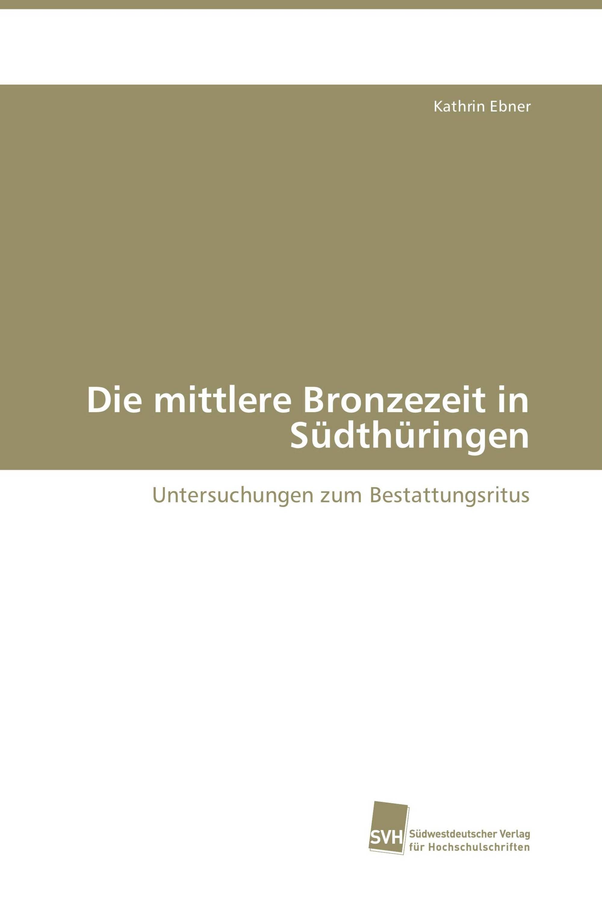 Die mittlere Bronzezeit in Südthüringen