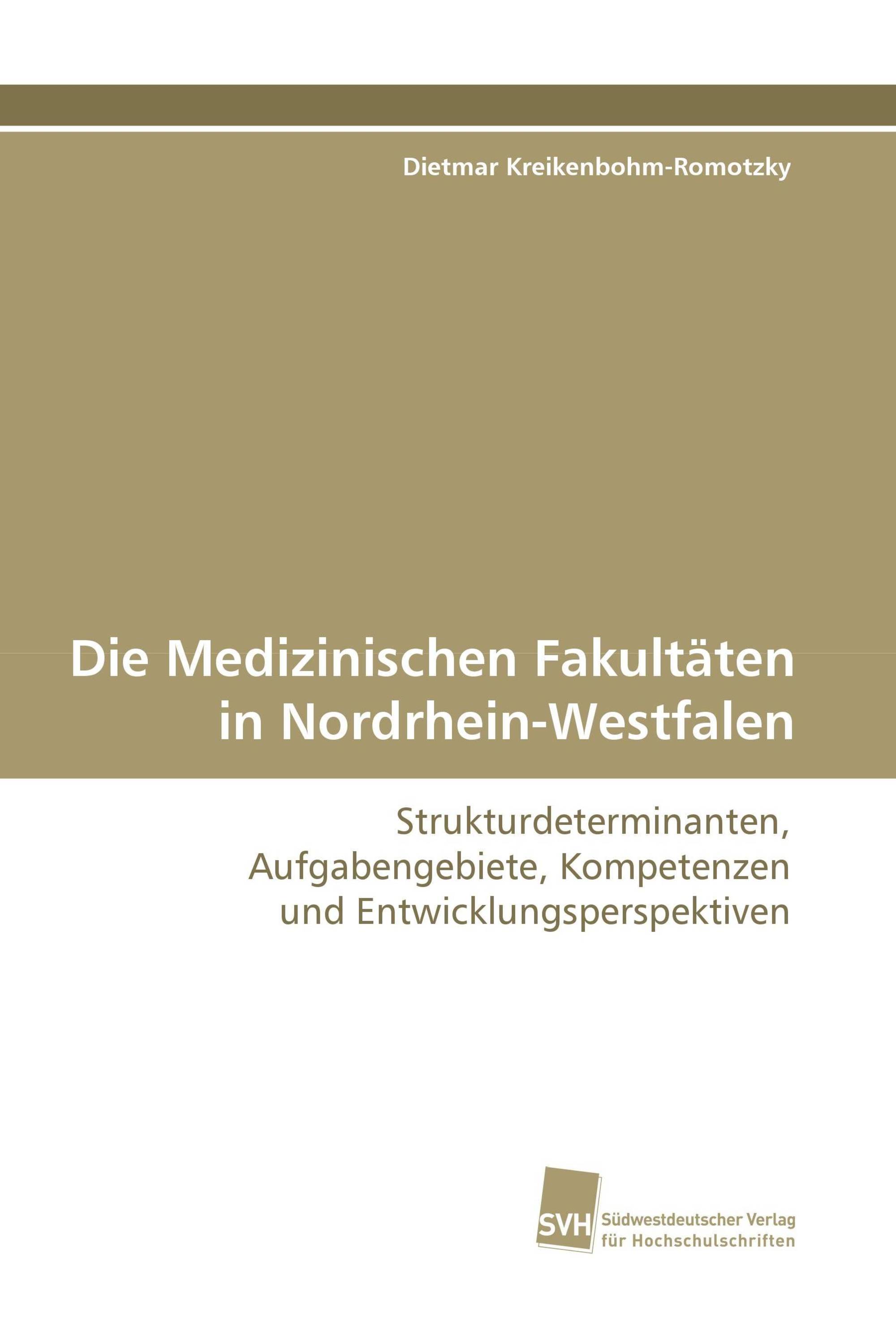 Die Medizinischen Fakultäten in Nordrhein-Westfalen