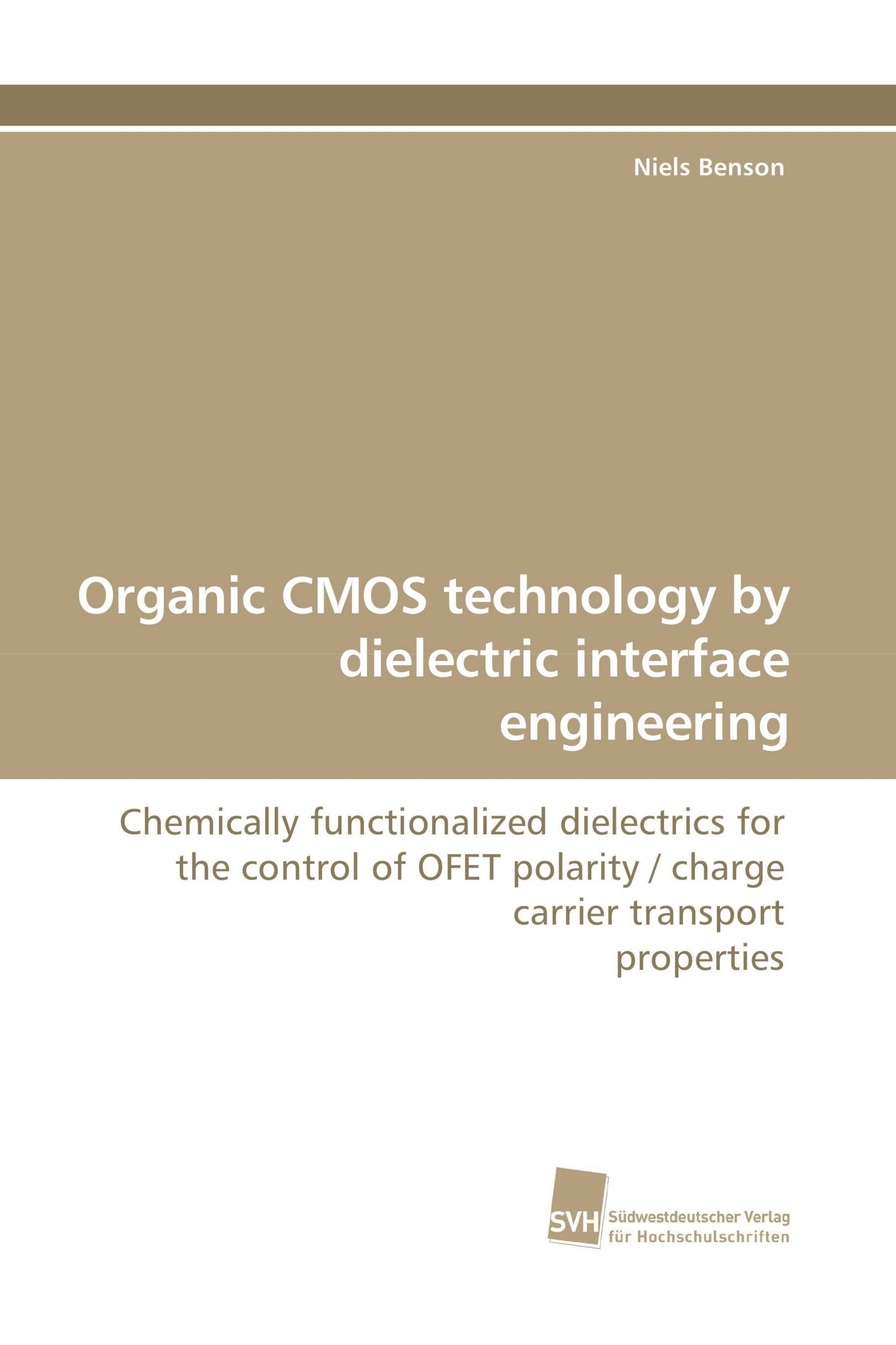 Organic CMOS technology by dielectric interface engineering