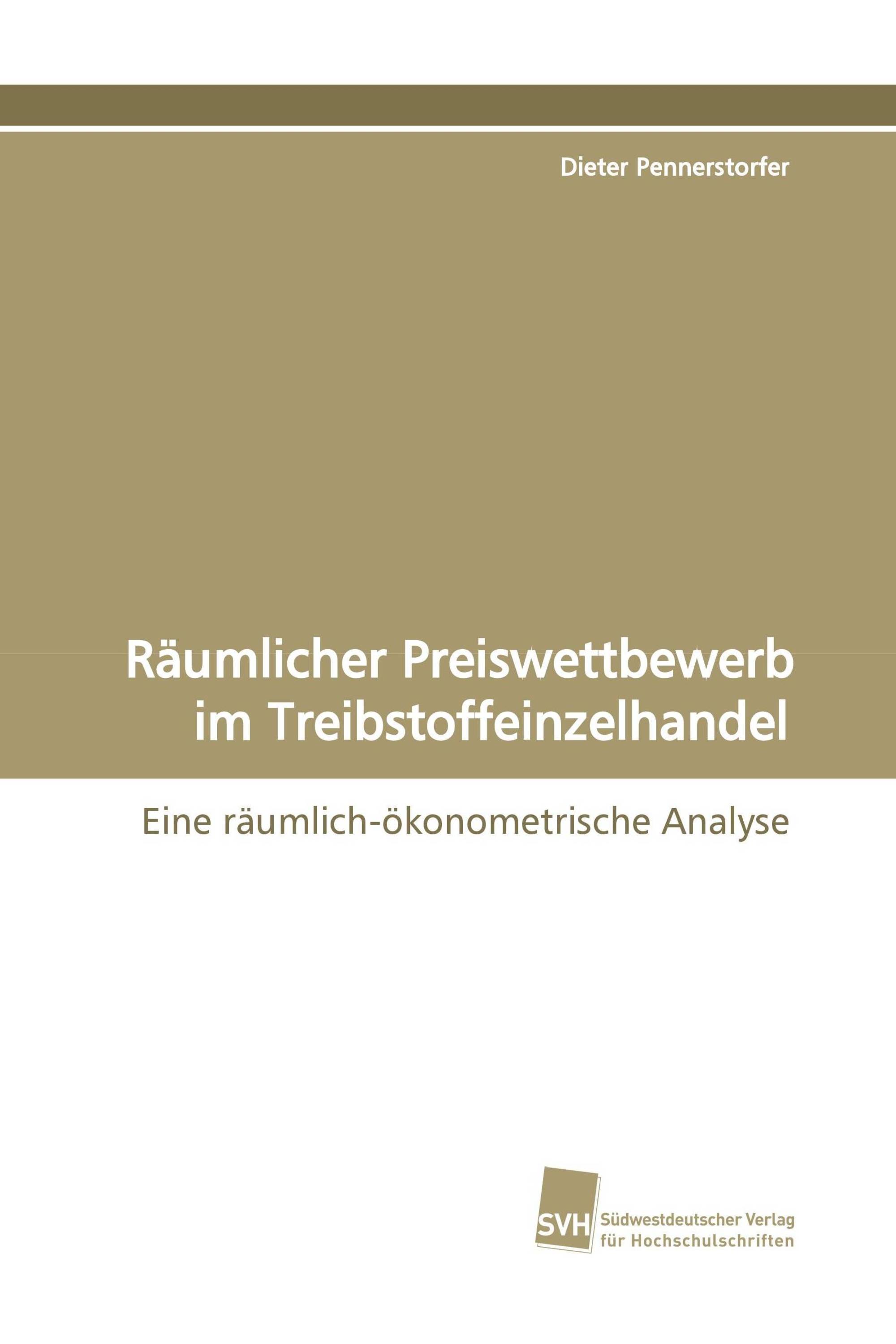 Räumlicher Preiswettbewerb im Treibstoffeinzelhandel