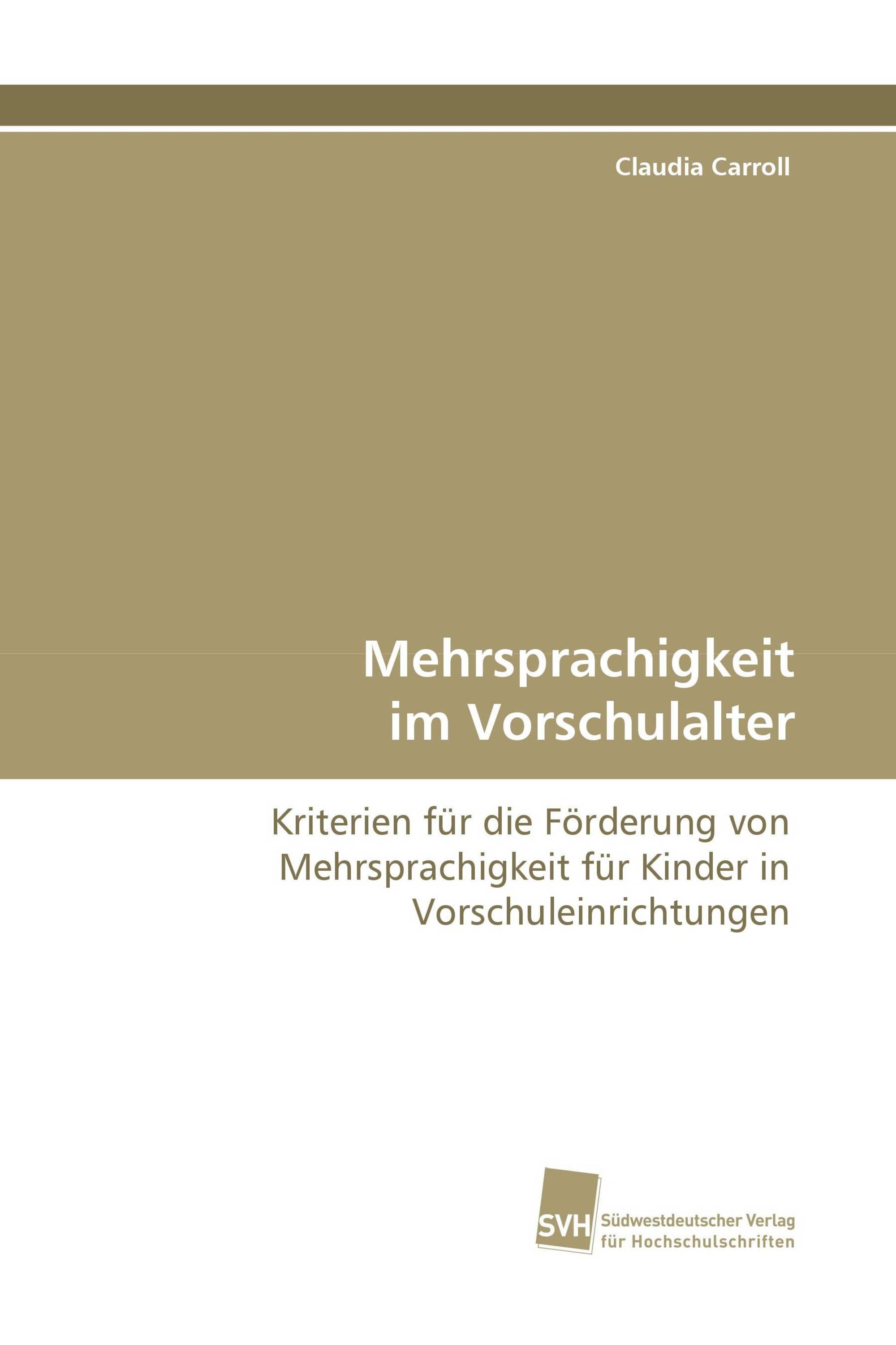 Mehrsprachigkeit im Vorschulalter