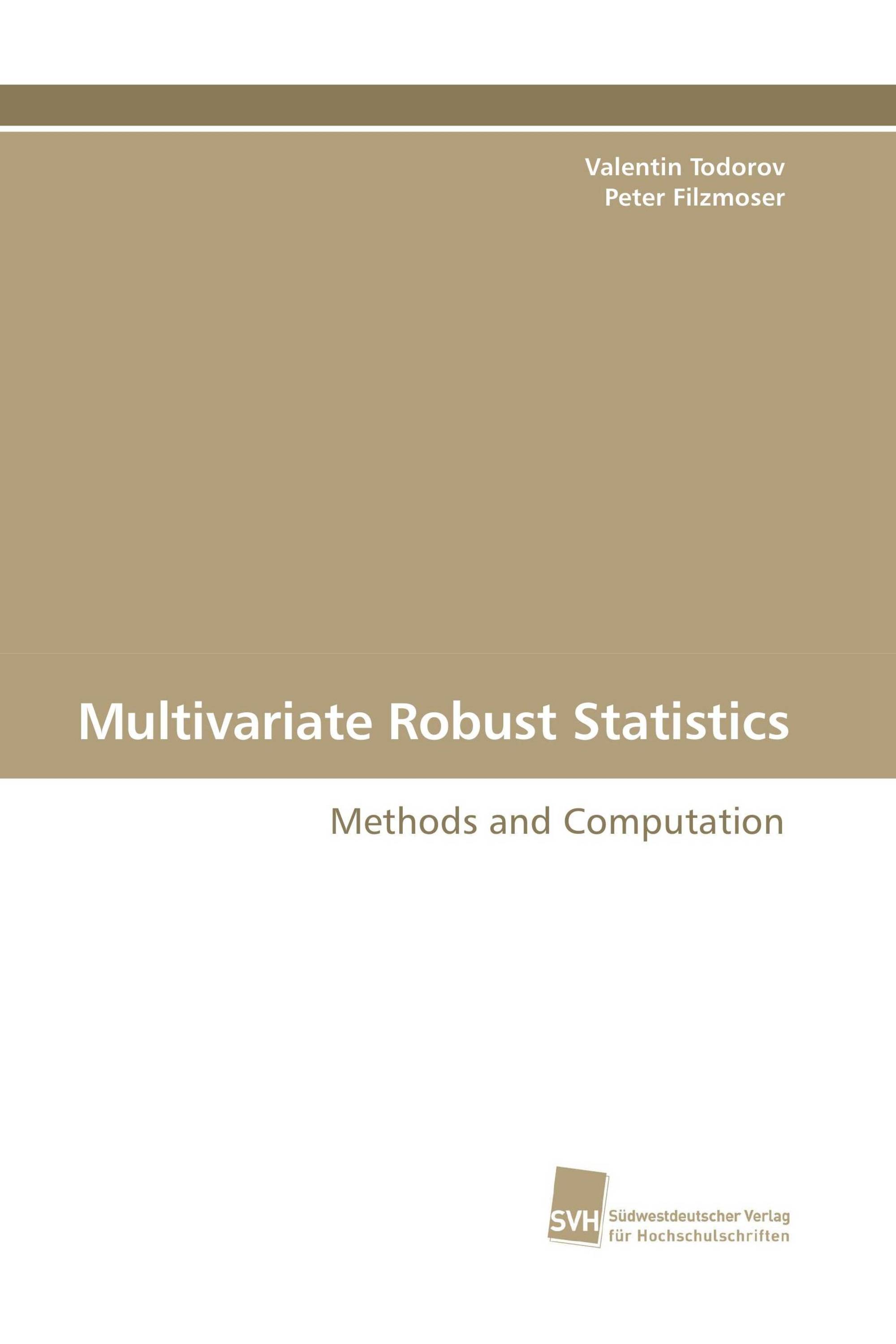 Multivariate Robust Statistics