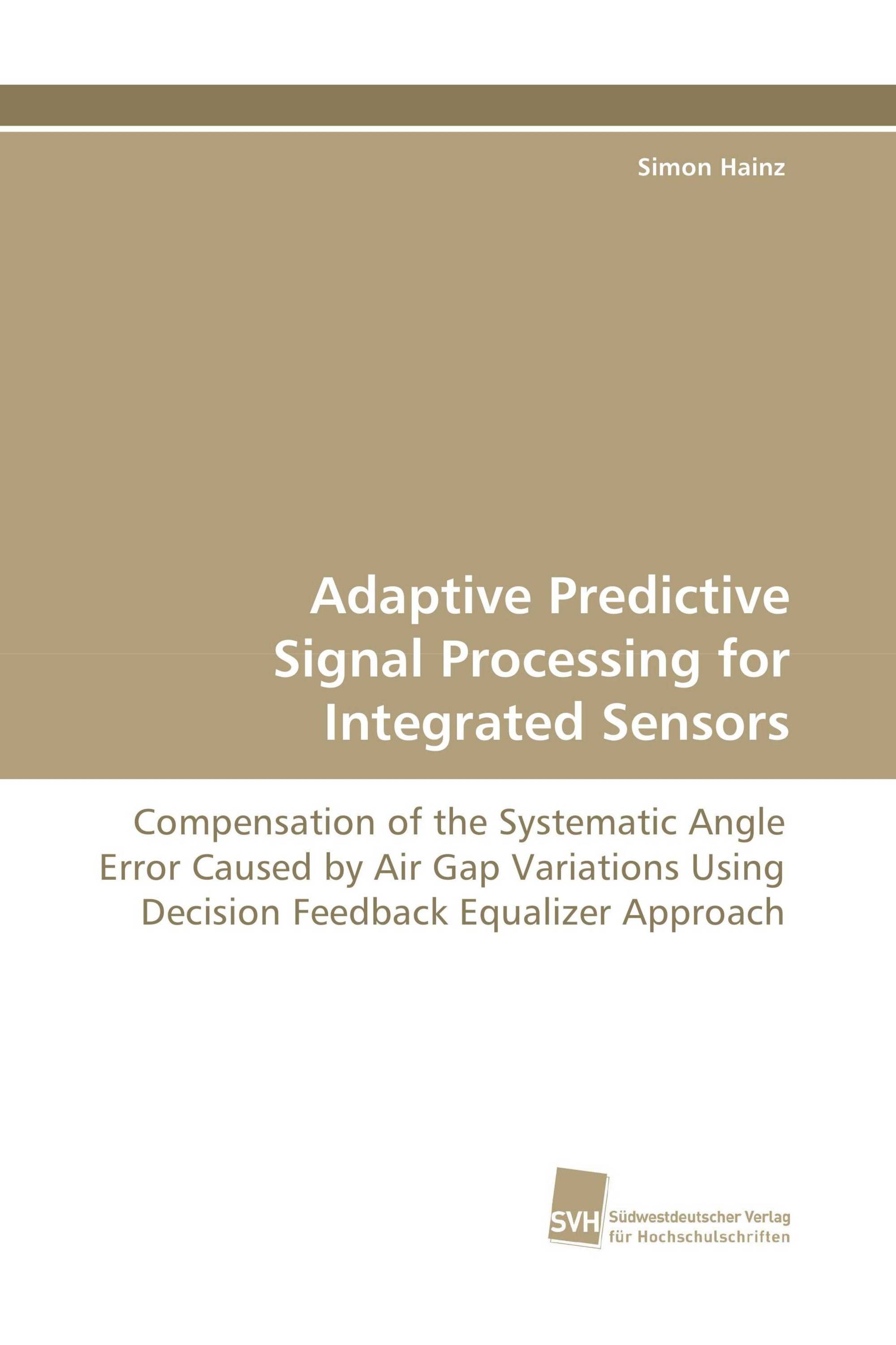 Adaptive Predictive Signal Processing for Integrated Sensors