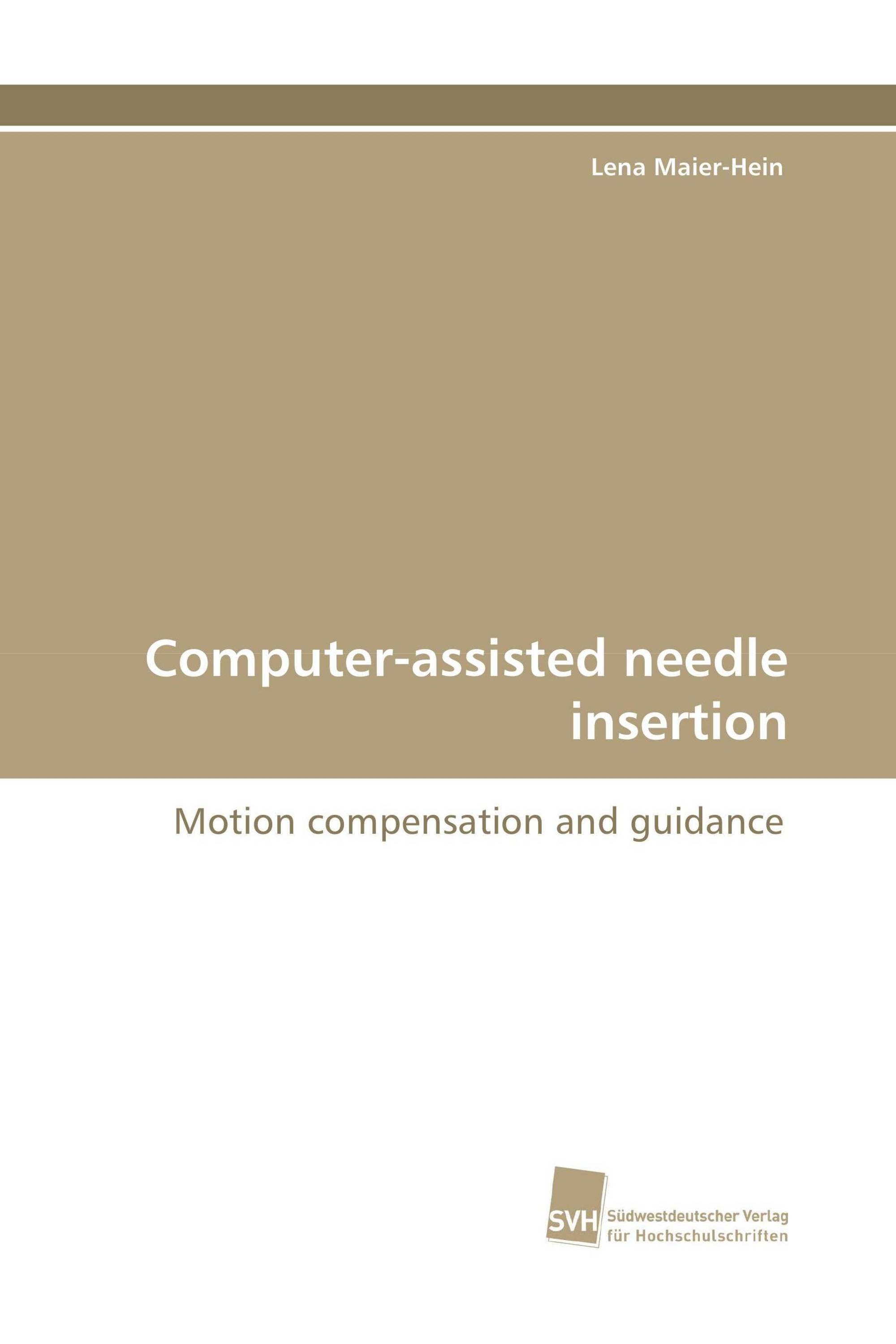 Computer-assisted needle insertion