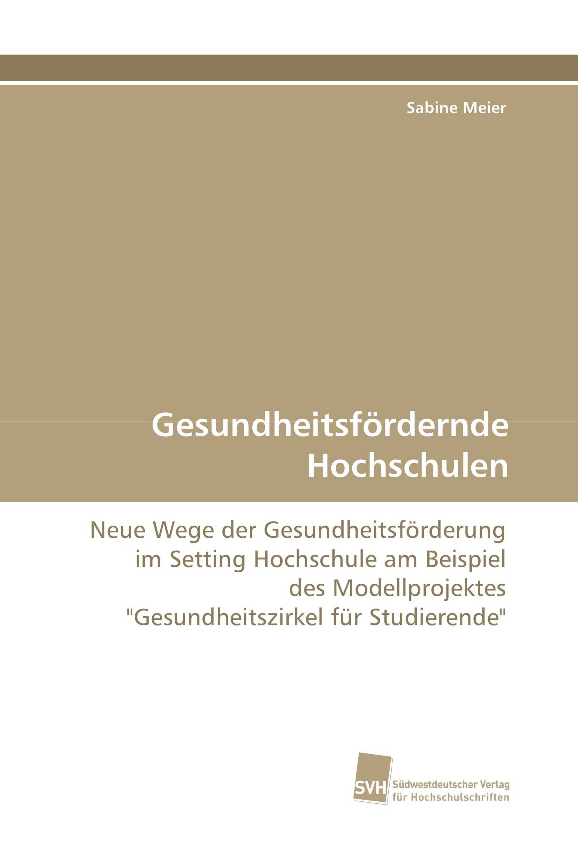 Gesundheitsfördernde Hochschulen