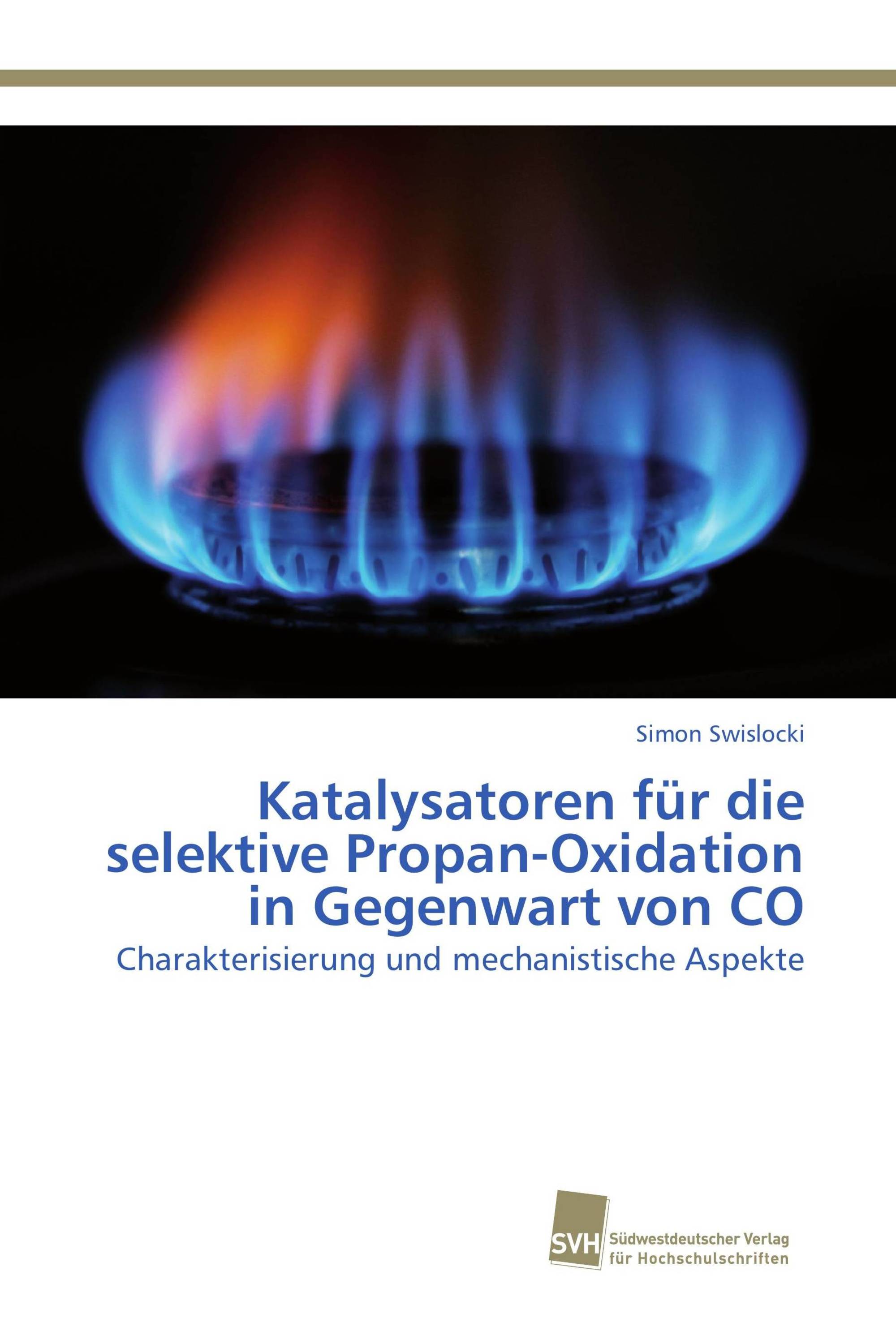 Katalysatoren für die selektive Propan-Oxidation in Gegenwart von CO