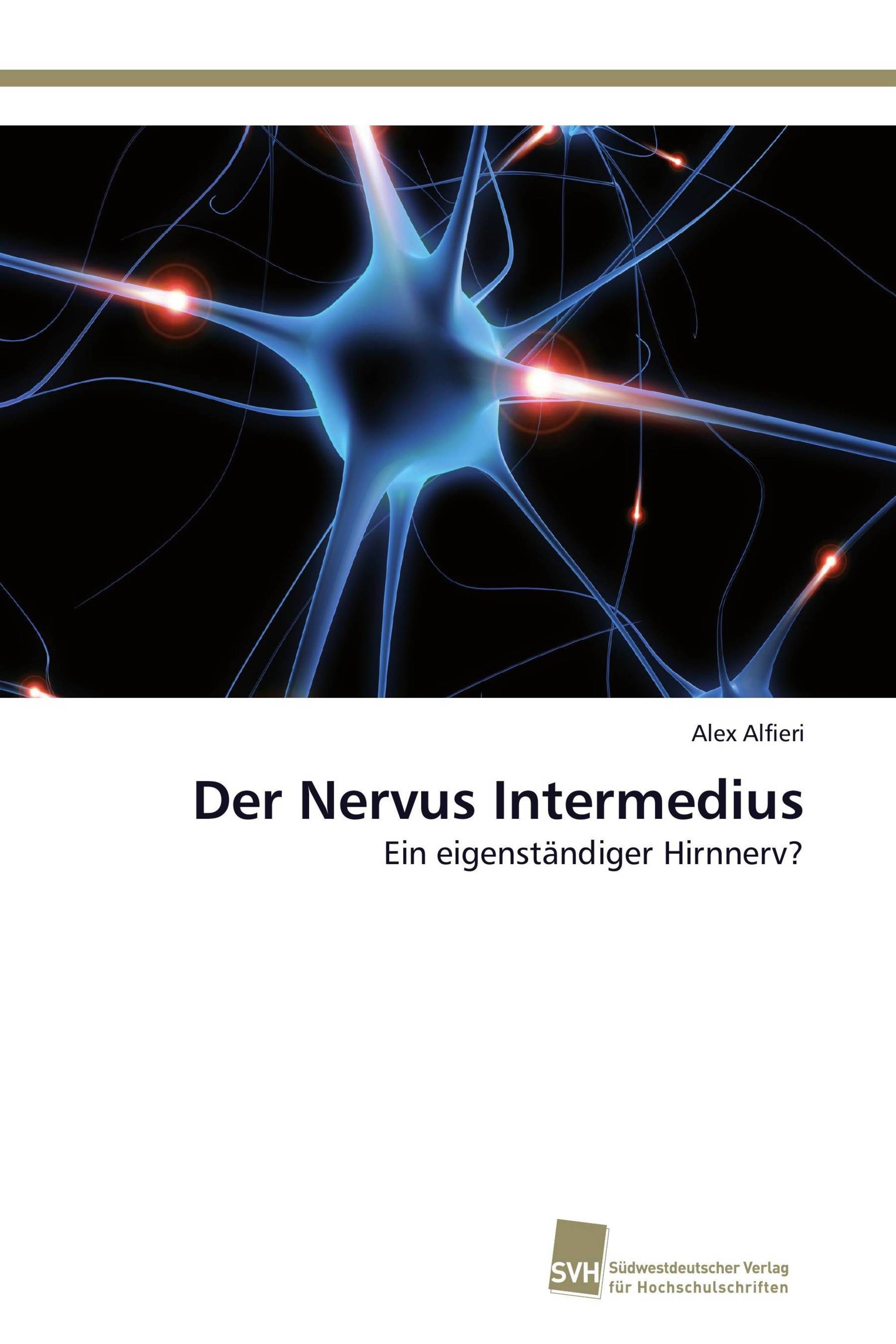 Der Nervus Intermedius