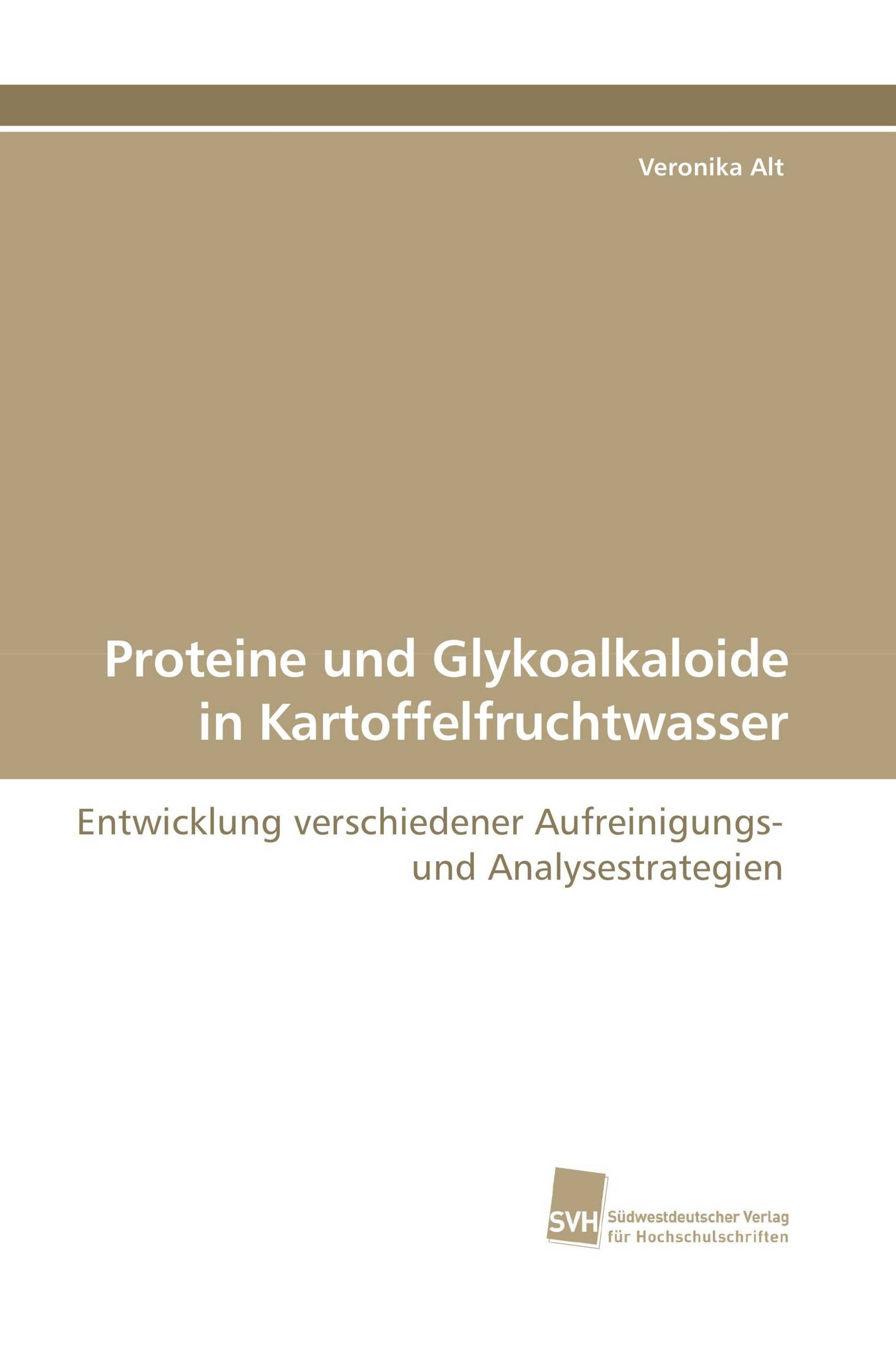 Proteine und Glykoalkaloide in Kartoffelfruchtwasser