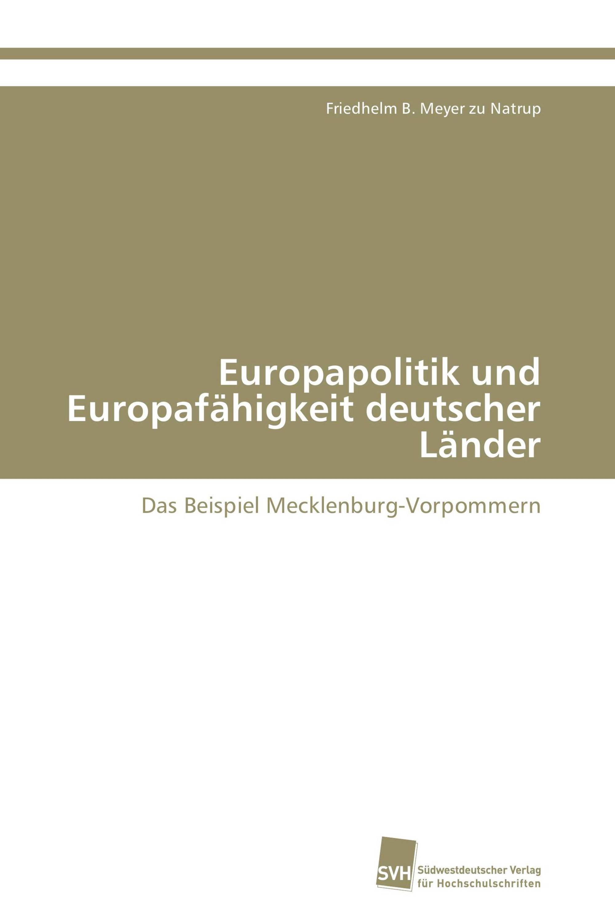 Europapolitik und Europafähigkeit deutscher Länder