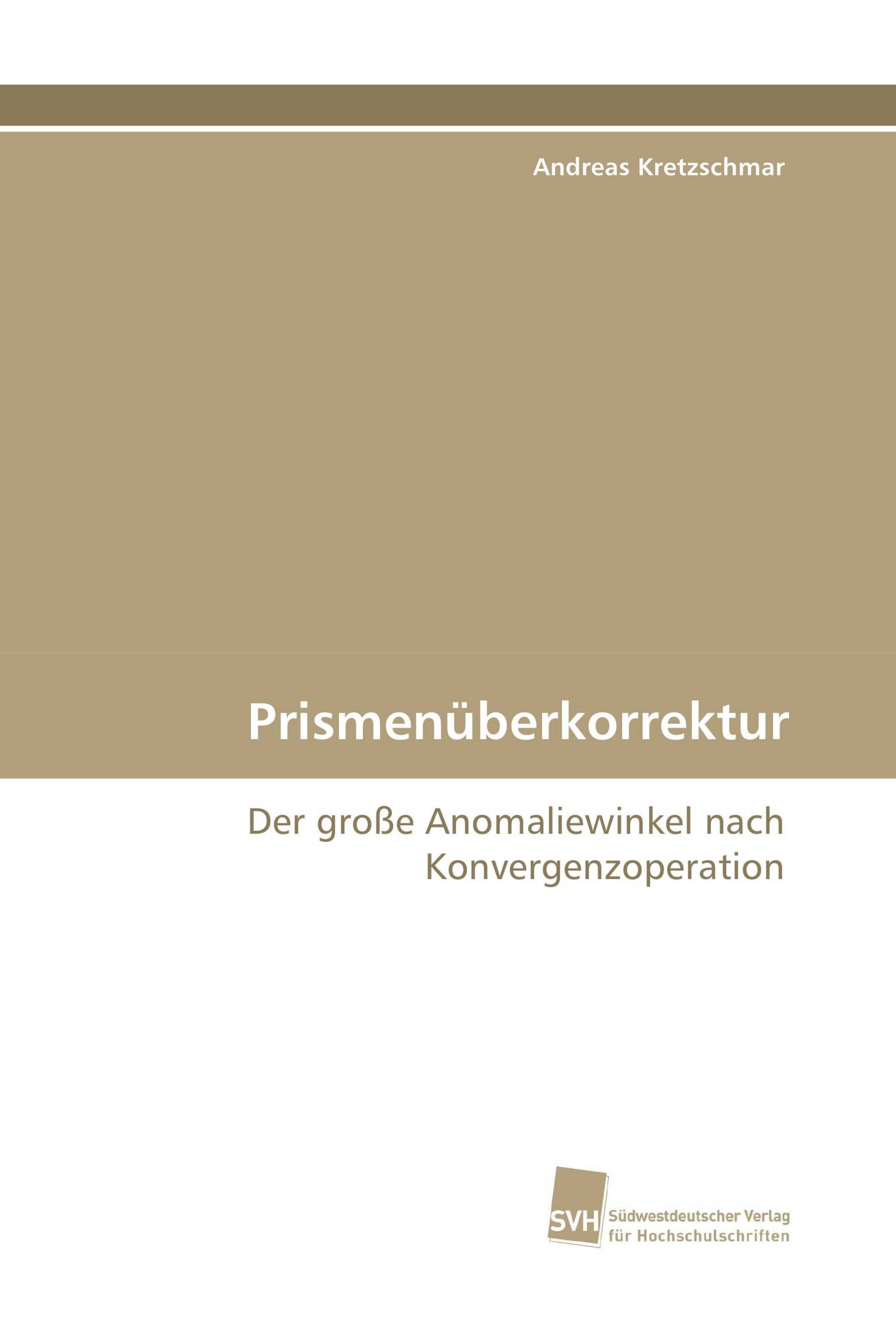 Prismenüberkorrektur