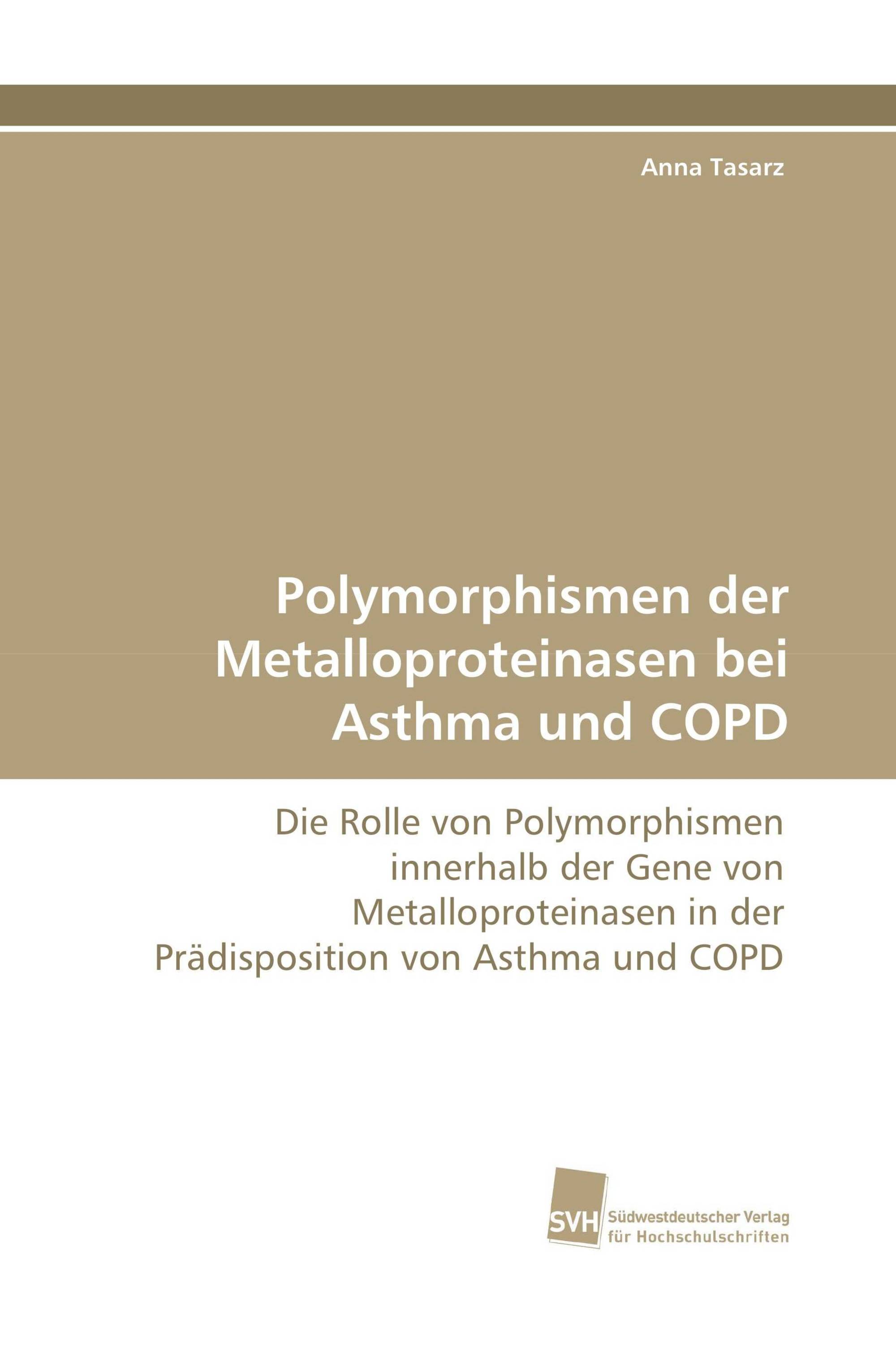 Polymorphismen der Metalloproteinasen bei Asthma und COPD