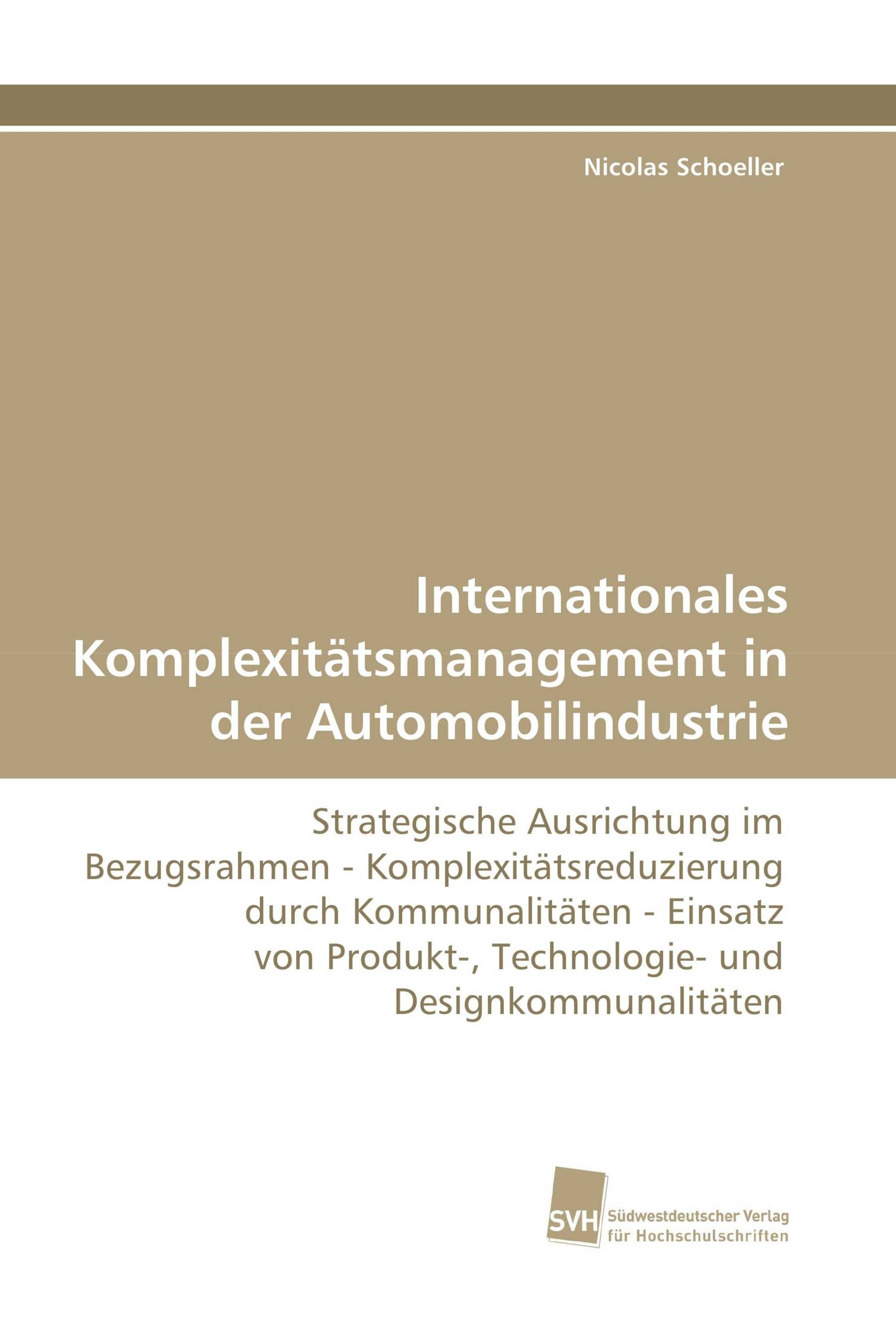 Internationales Komplexitätsmanagement in der Automobilindustrie