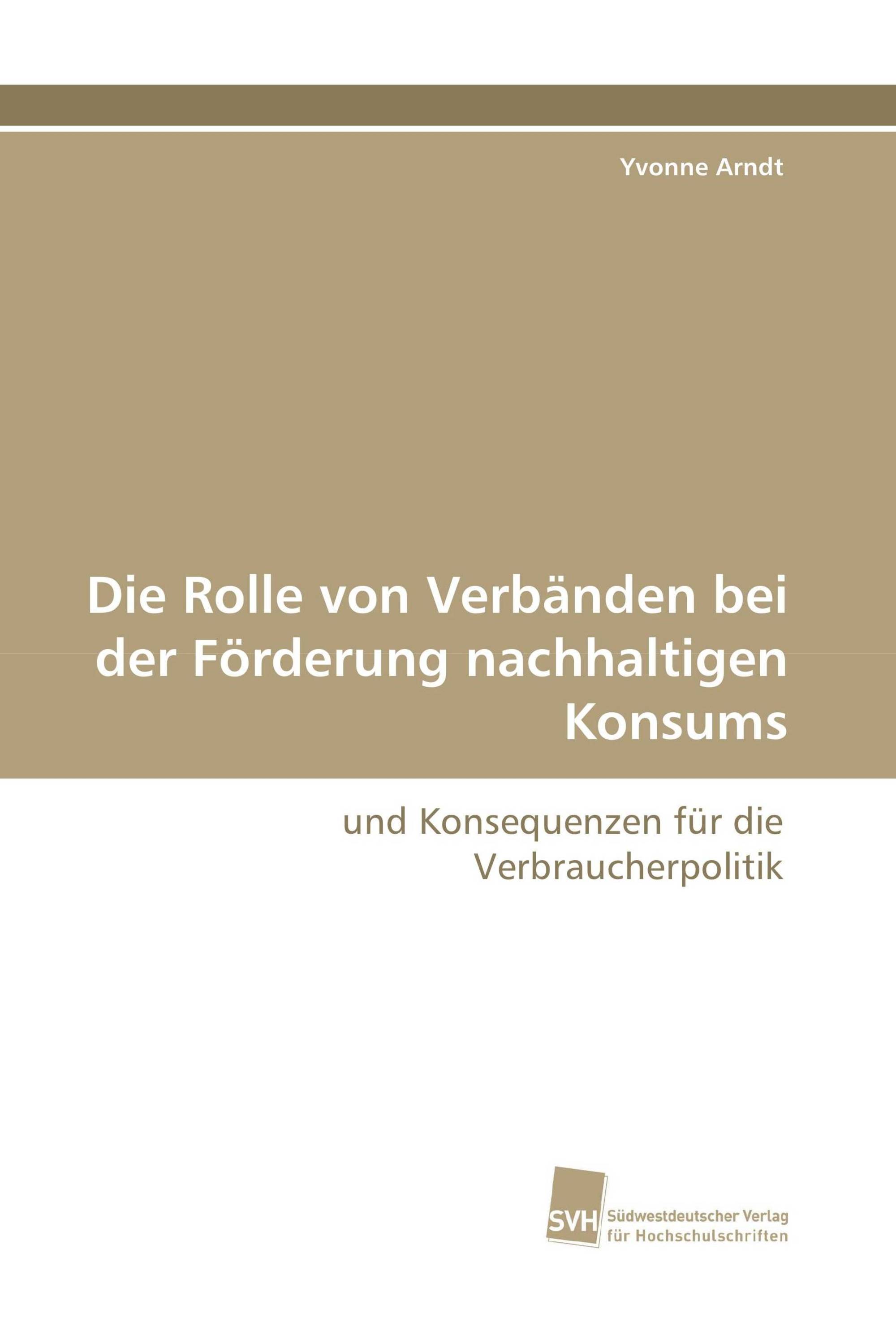 Die Rolle von Verbänden bei der Förderung nachhaltigen Konsums