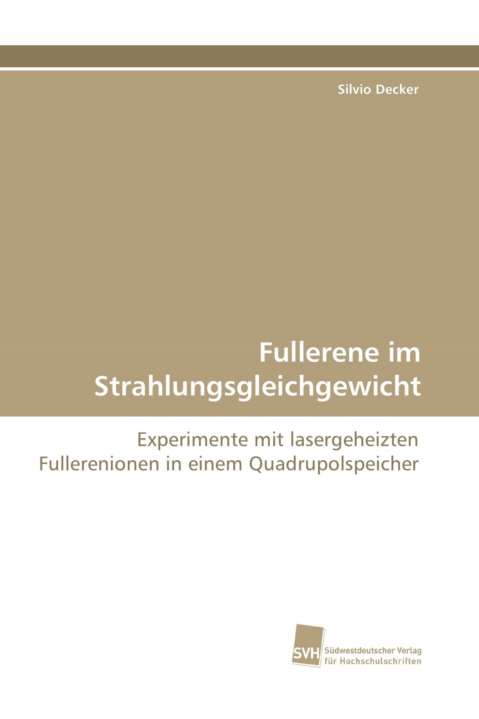 Fullerene im Strahlungsgleichgewicht