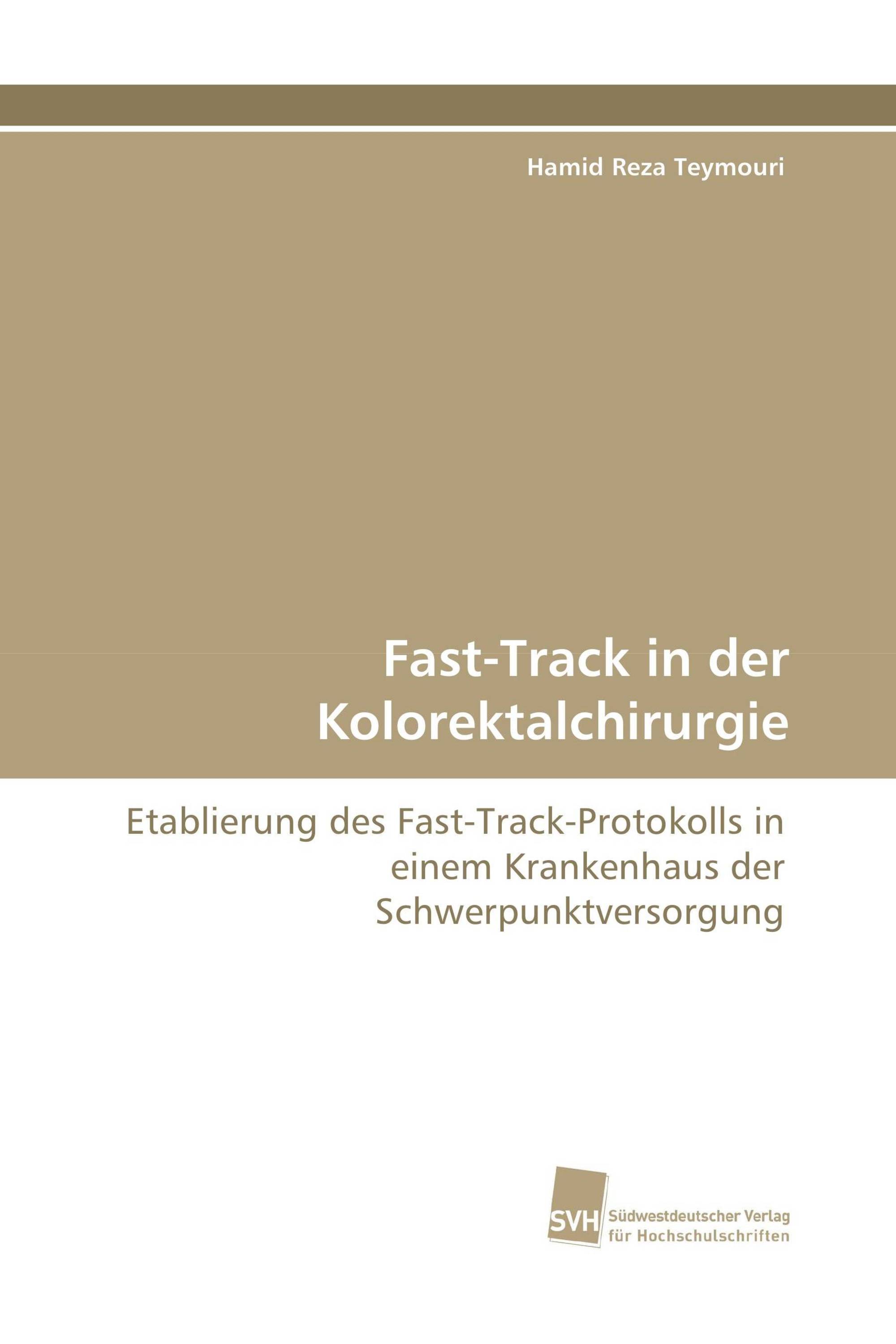 Fast-Track in der Kolorektalchirurgie