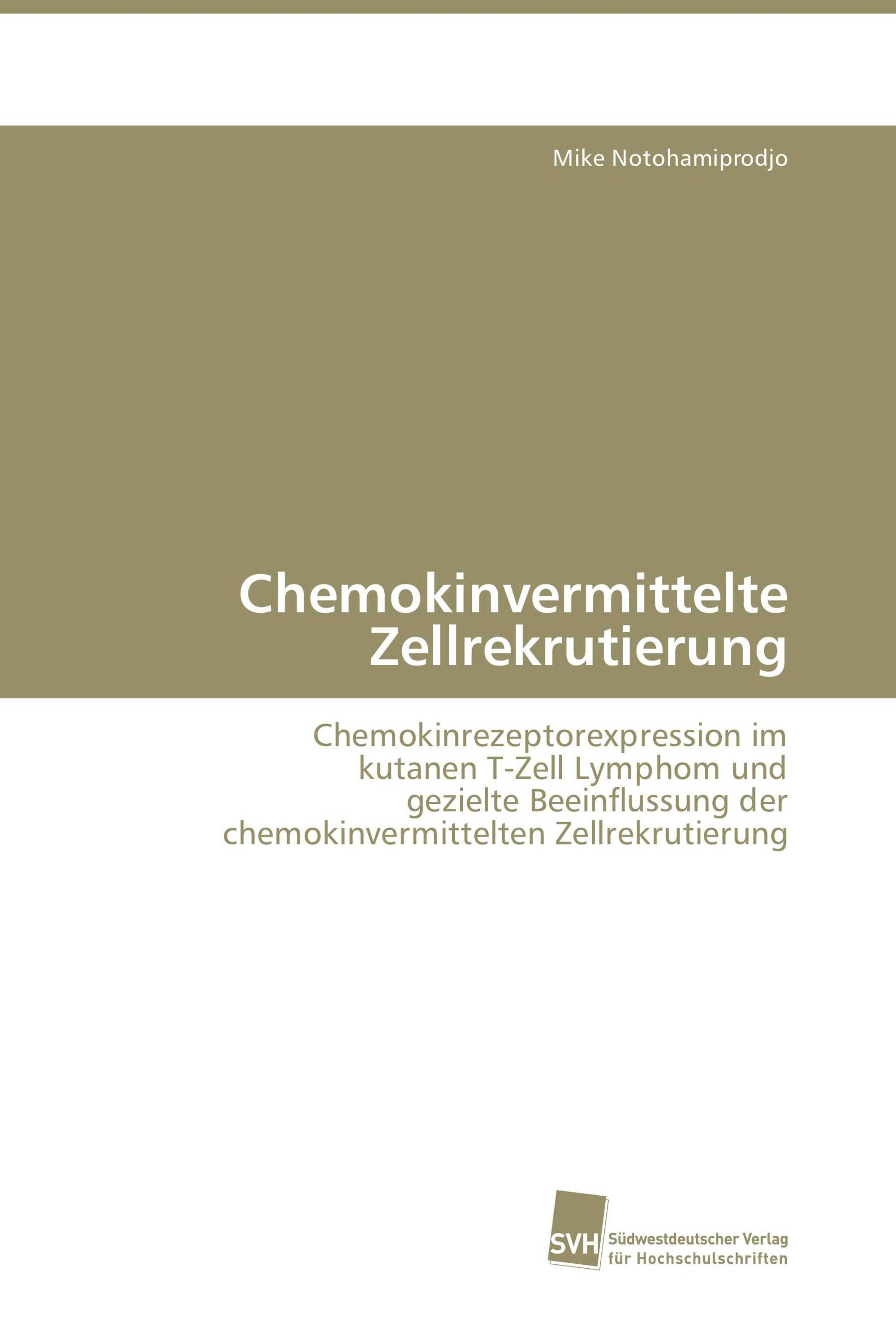 Chemokinvermittelte Zellrekrutierung