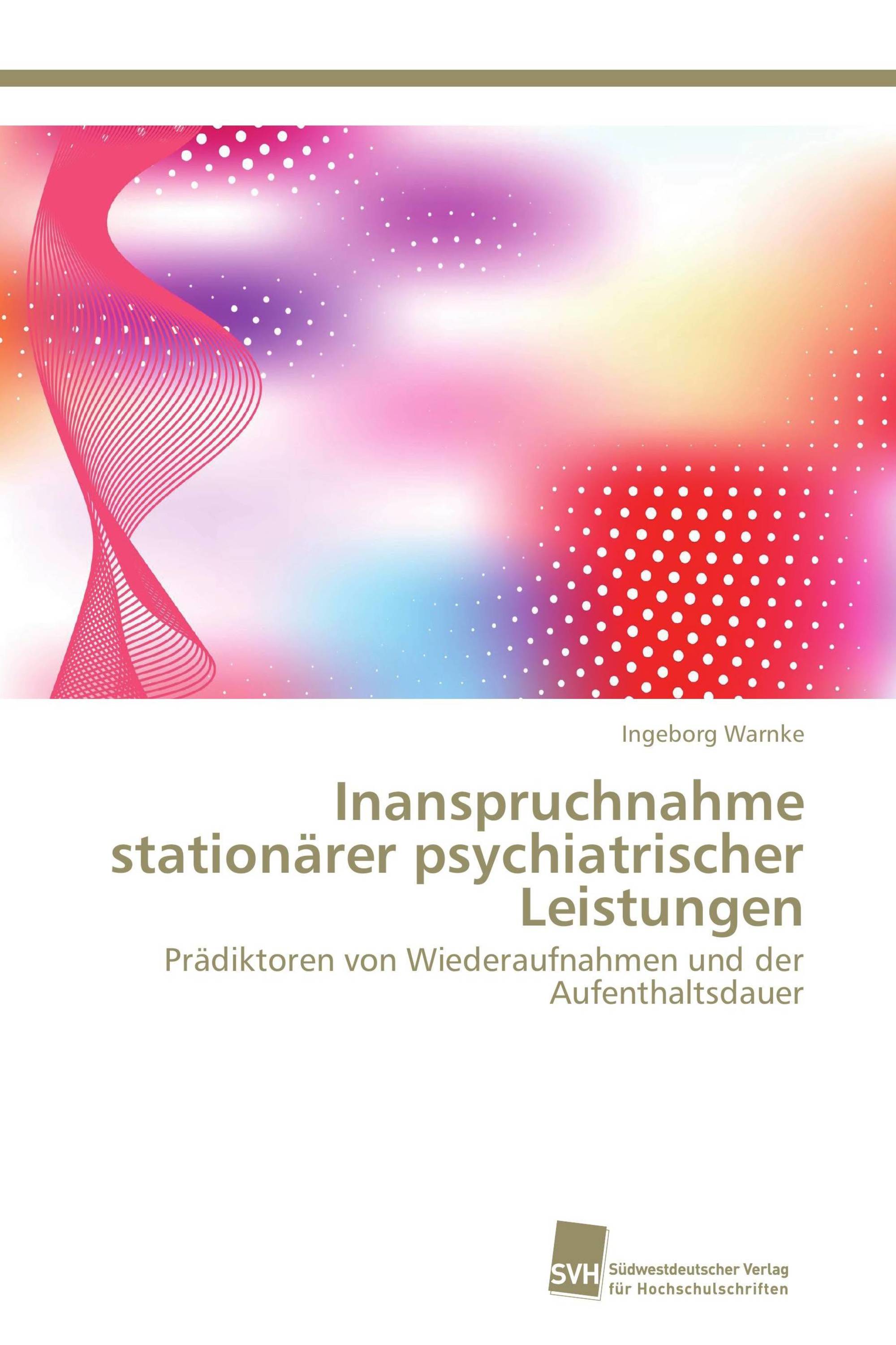 Inanspruchnahme stationärer psychiatrischer Leistungen