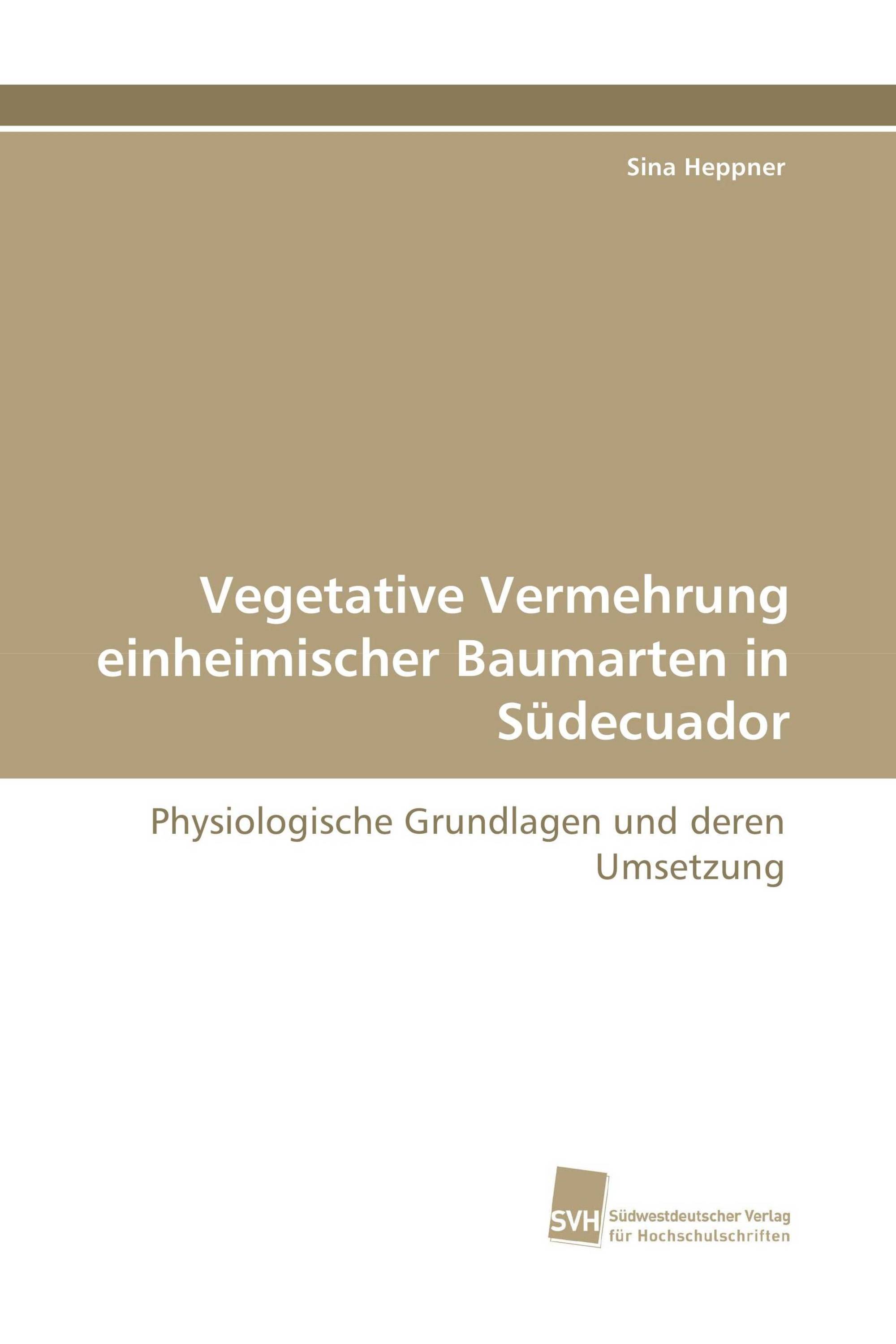 Vegetative Vermehrung einheimischer Baumarten in Südecuador