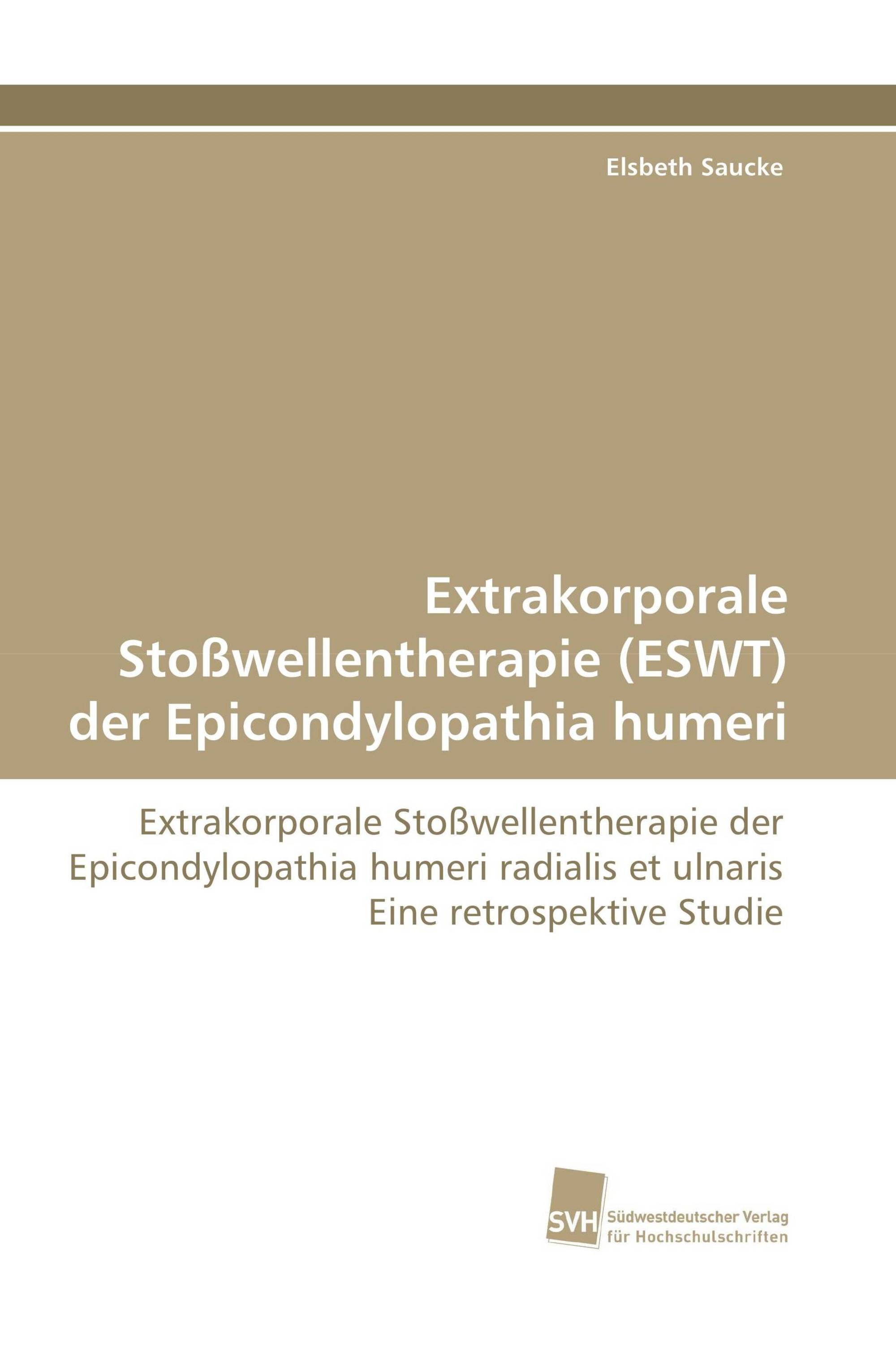 Extrakorporale Stoßwellentherapie (ESWT) der Epicondylopathia humeri