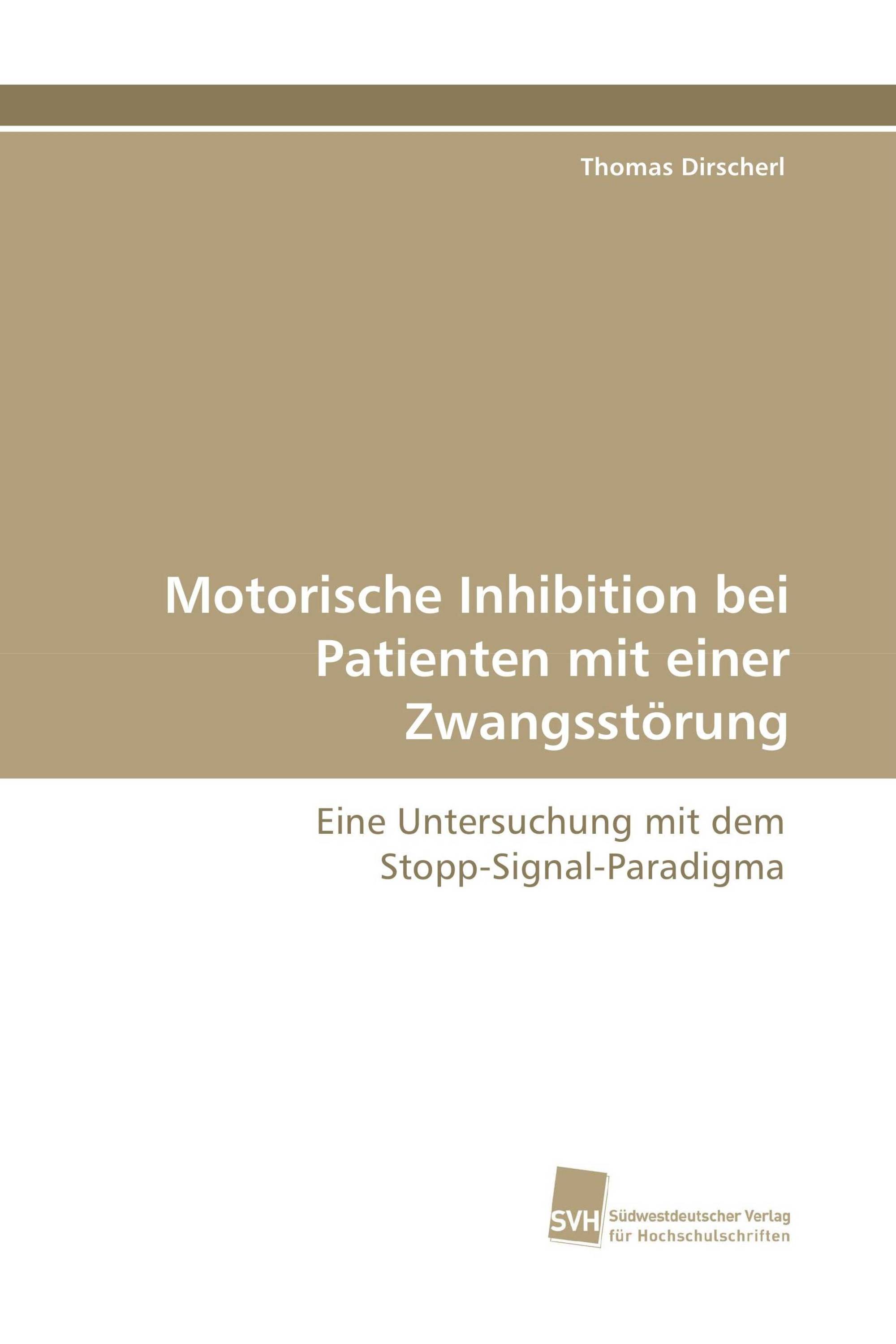 Motorische Inhibition bei Patienten mit einer Zwangsstörung