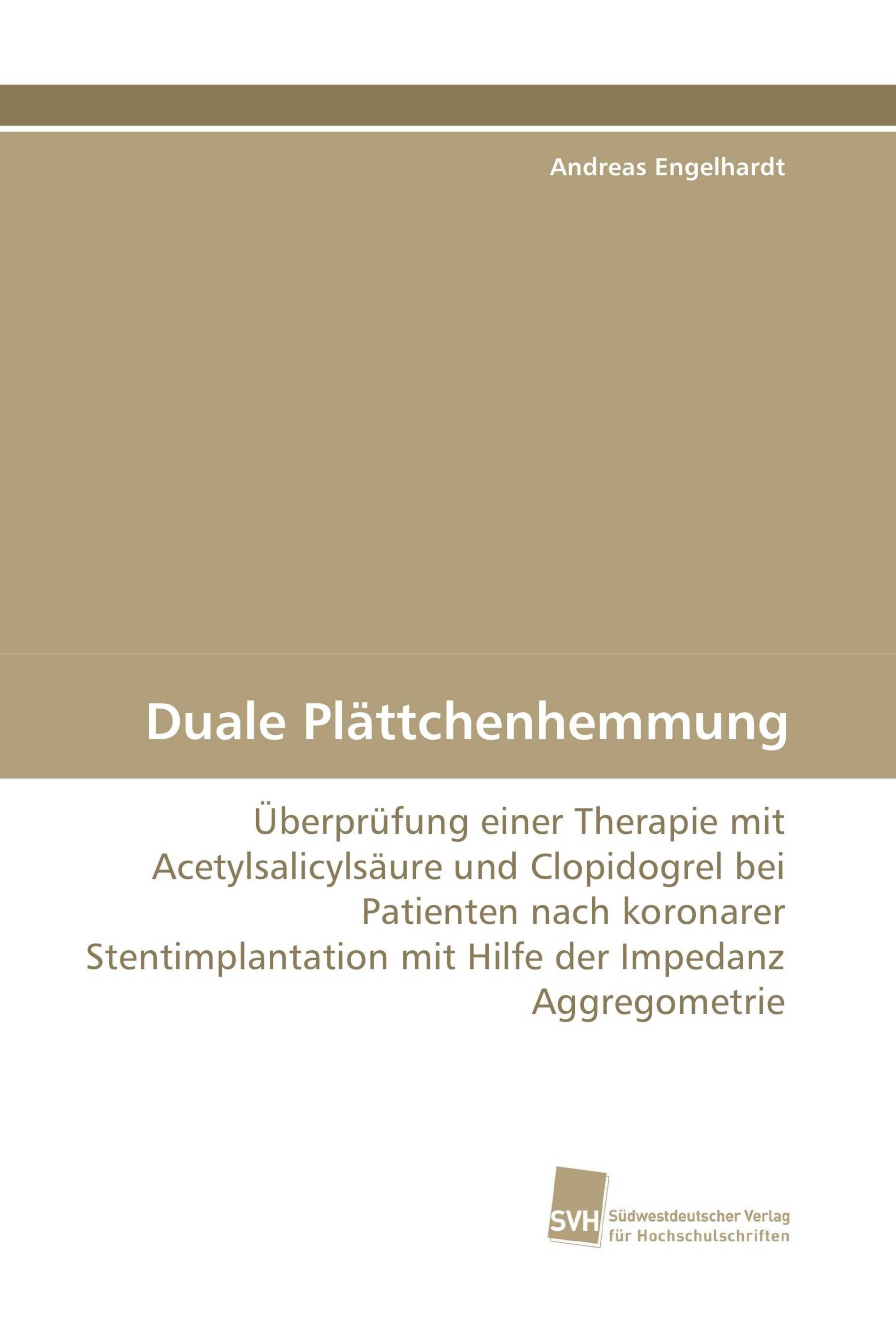 Duale Plättchenhemmung