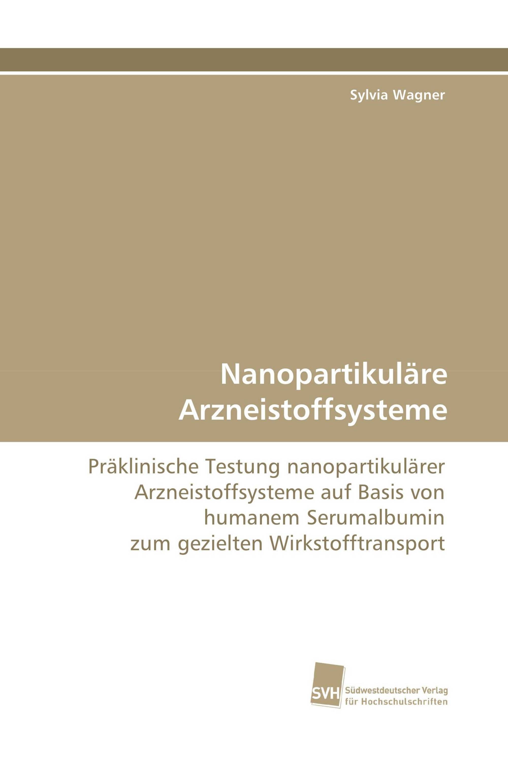 Nanopartikuläre Arzneistoffsysteme