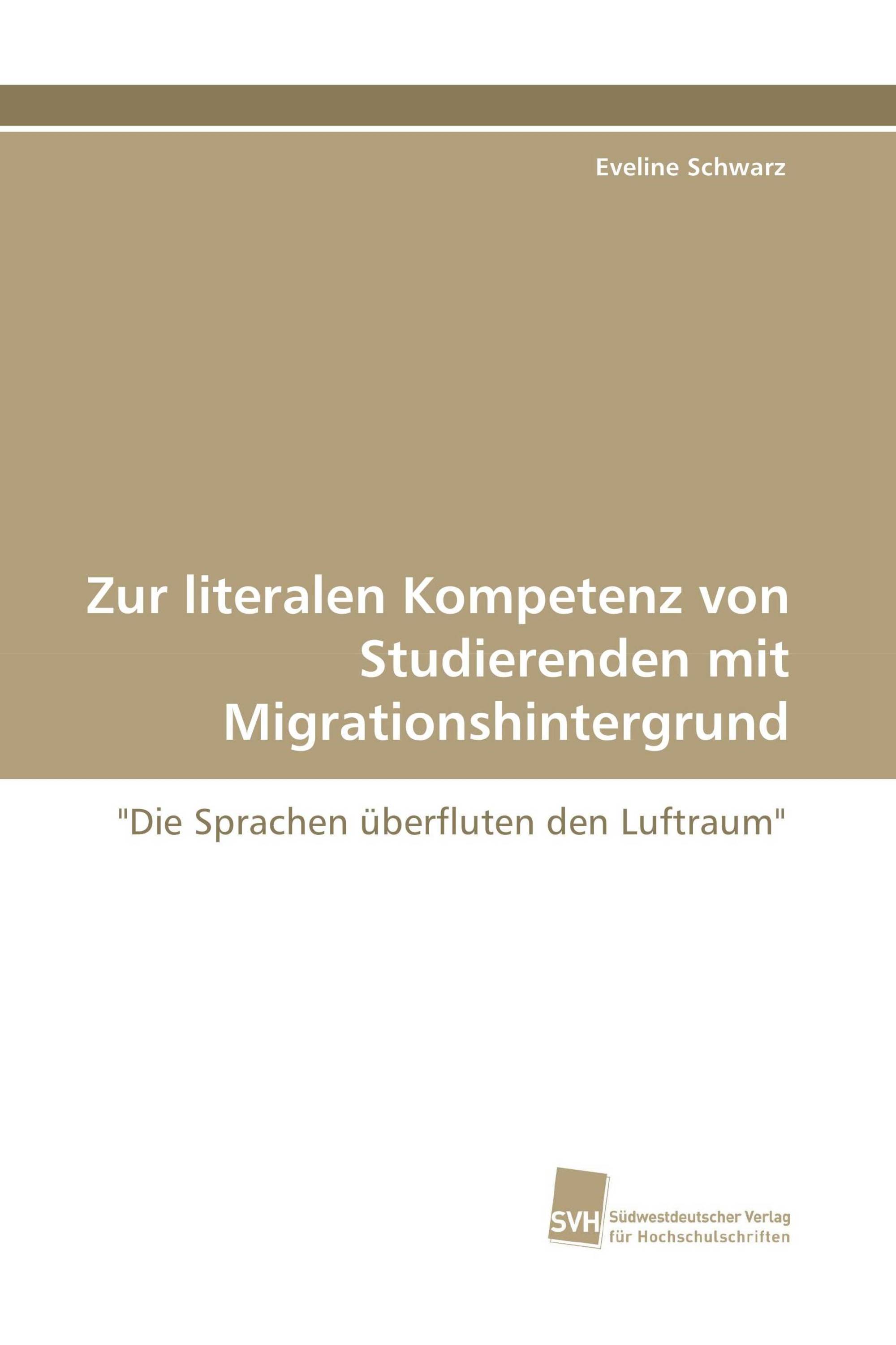 Zur literalen Kompetenz von Studierenden mit Migrationshintergrund