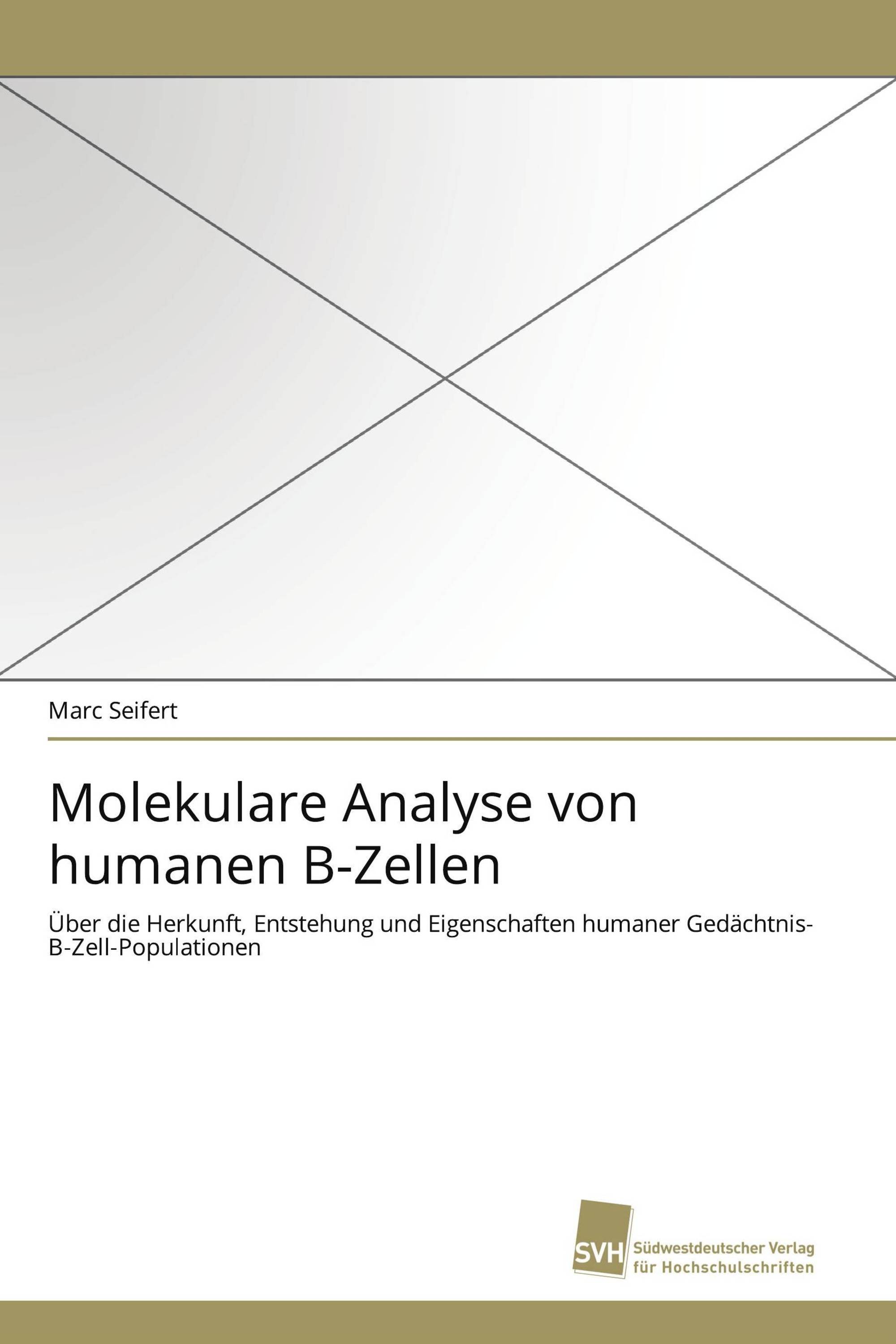 Molekulare Analyse von humanen B-Zellen