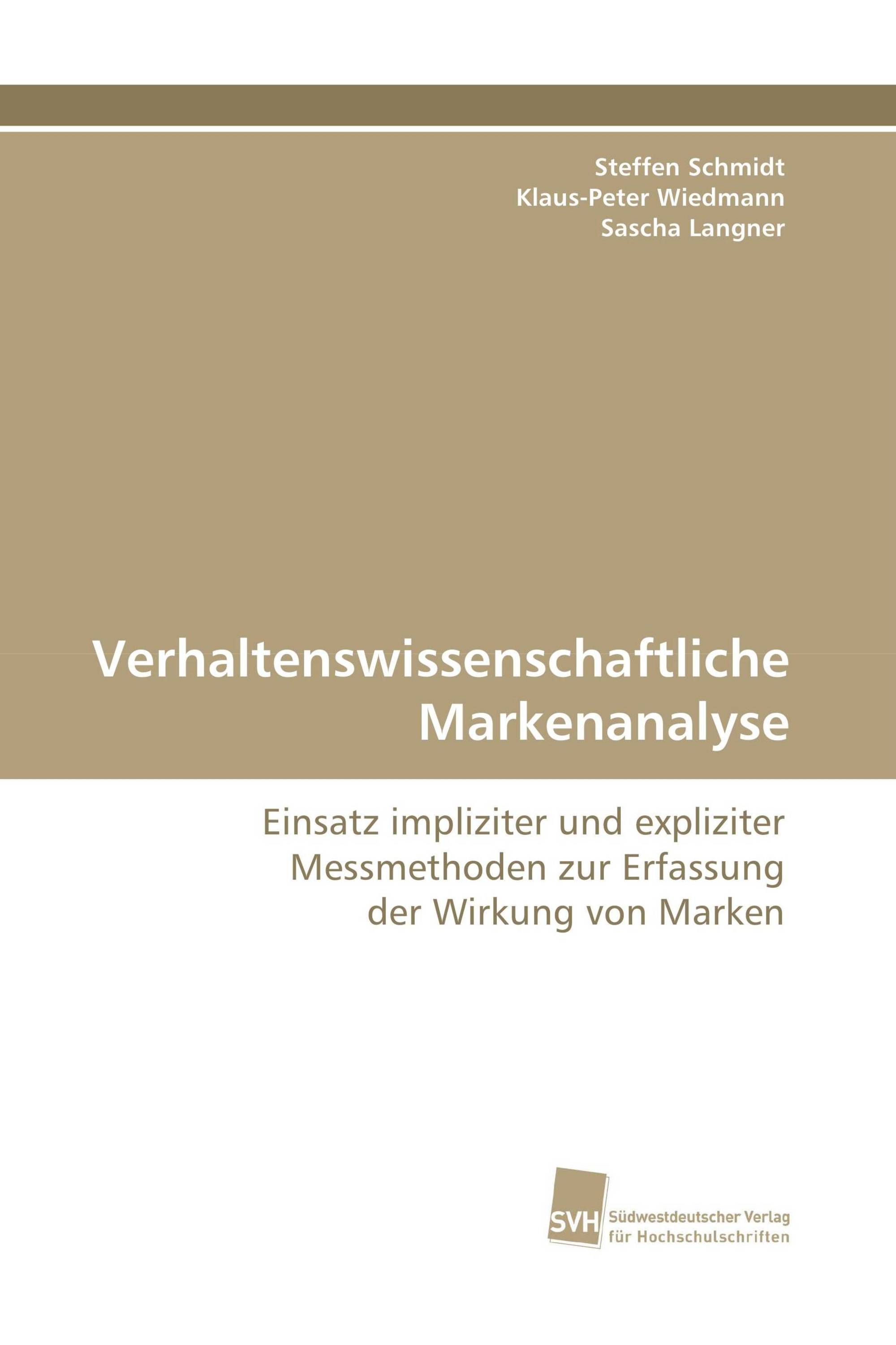 Verhaltenswissenschaftliche Markenanalyse