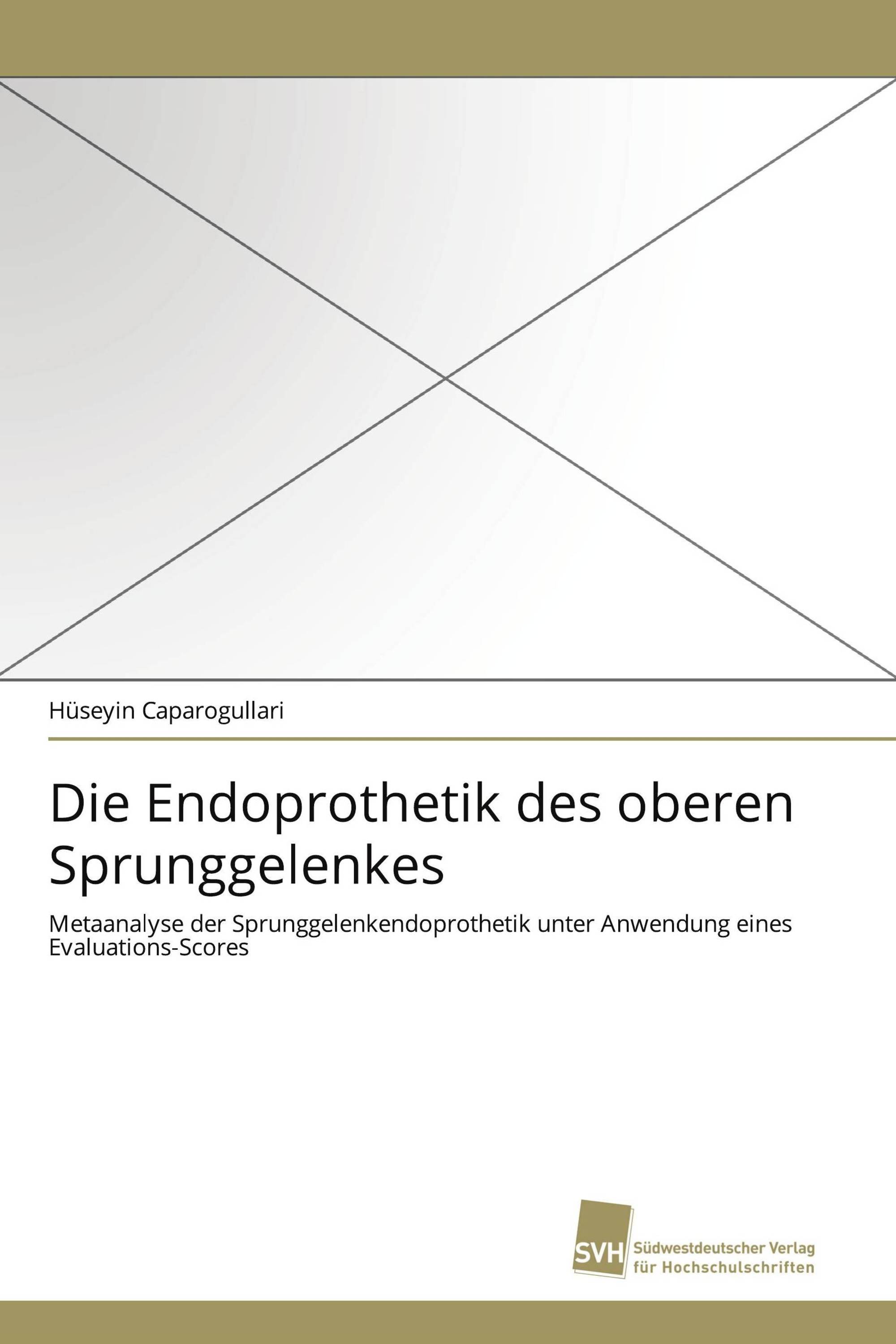 Die Endoprothetik des oberen Sprunggelenkes