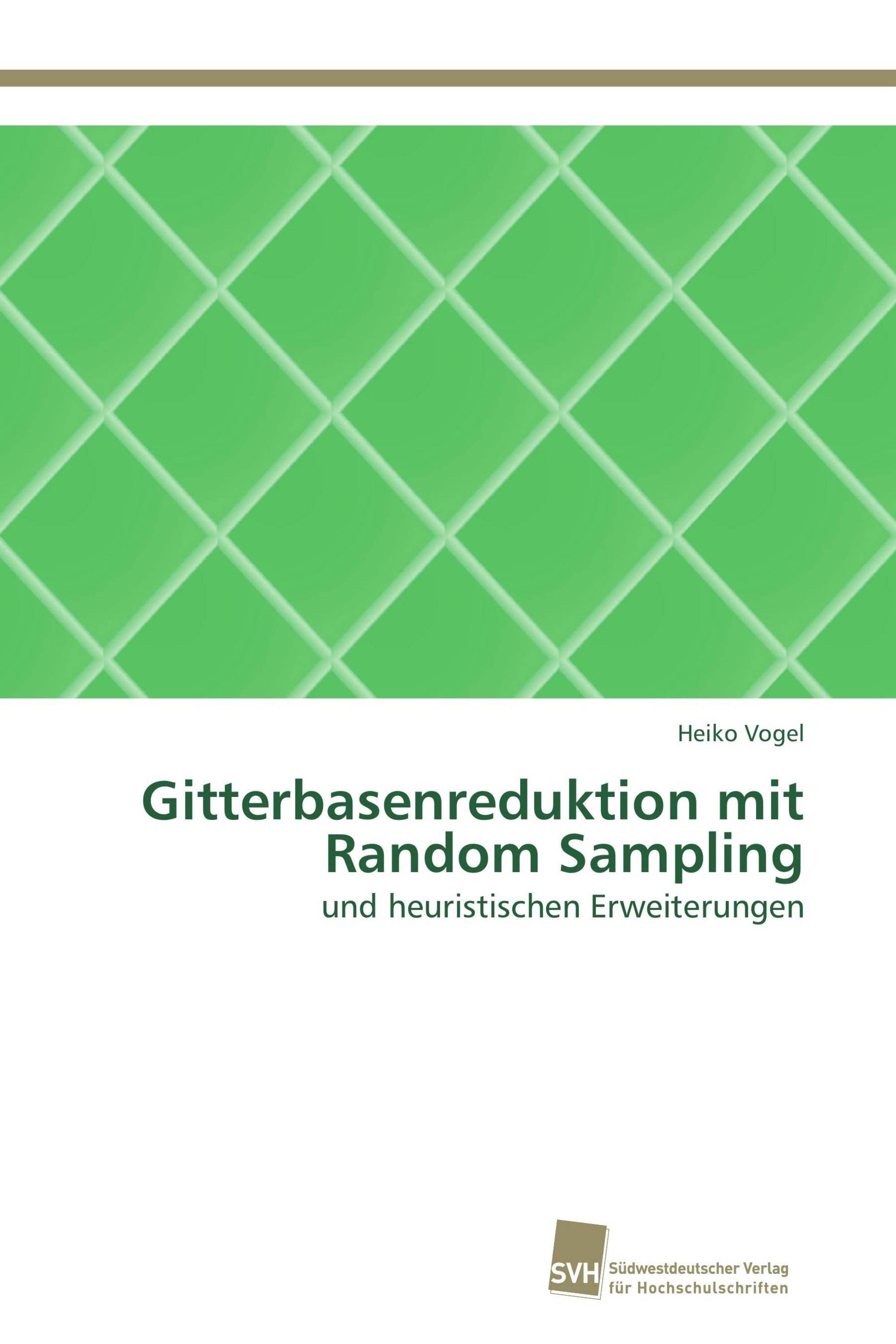 Gitterbasenreduktion mit Random Sampling