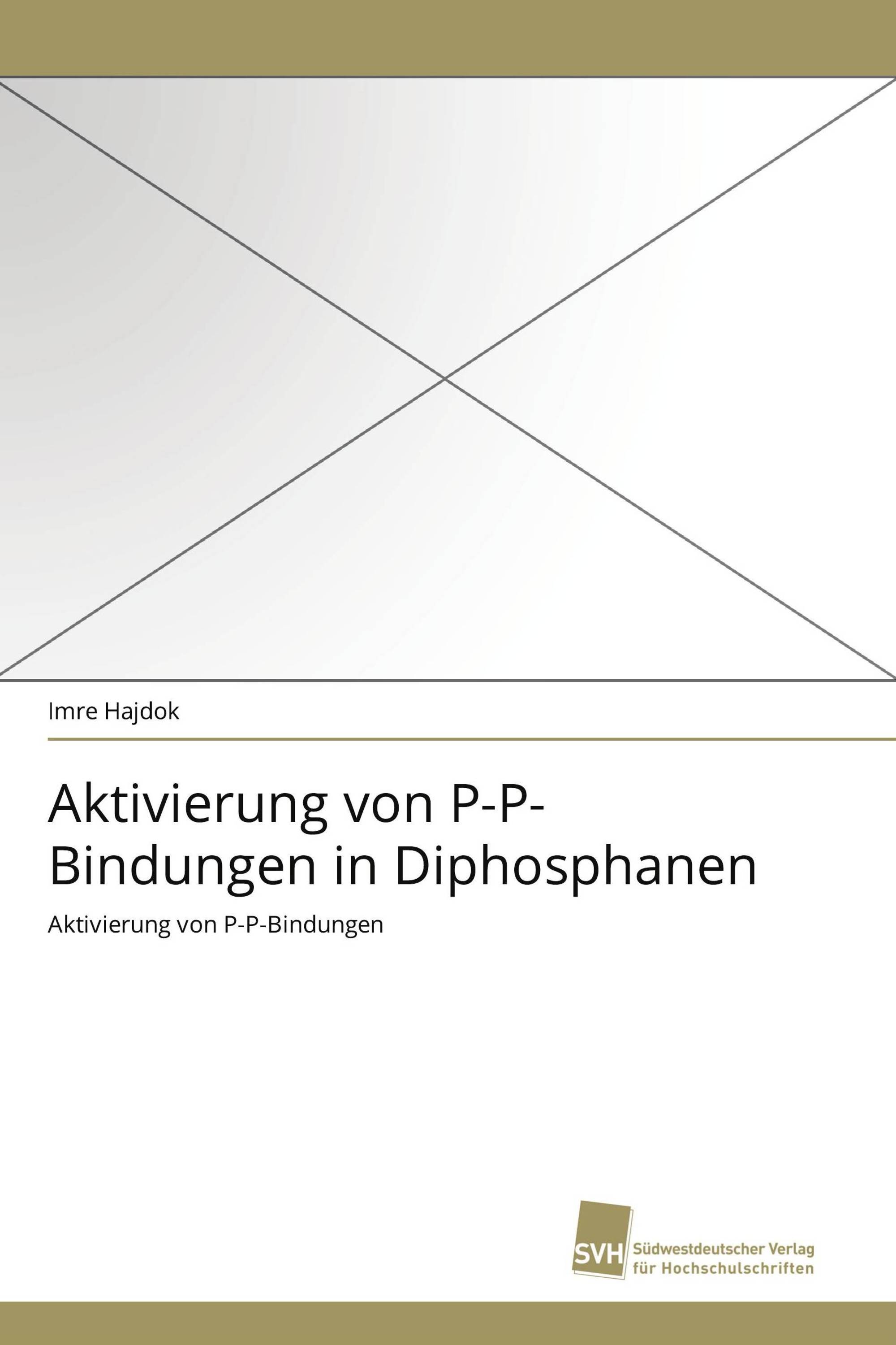 Aktivierung von P-P-Bindungen in Diphosphanen