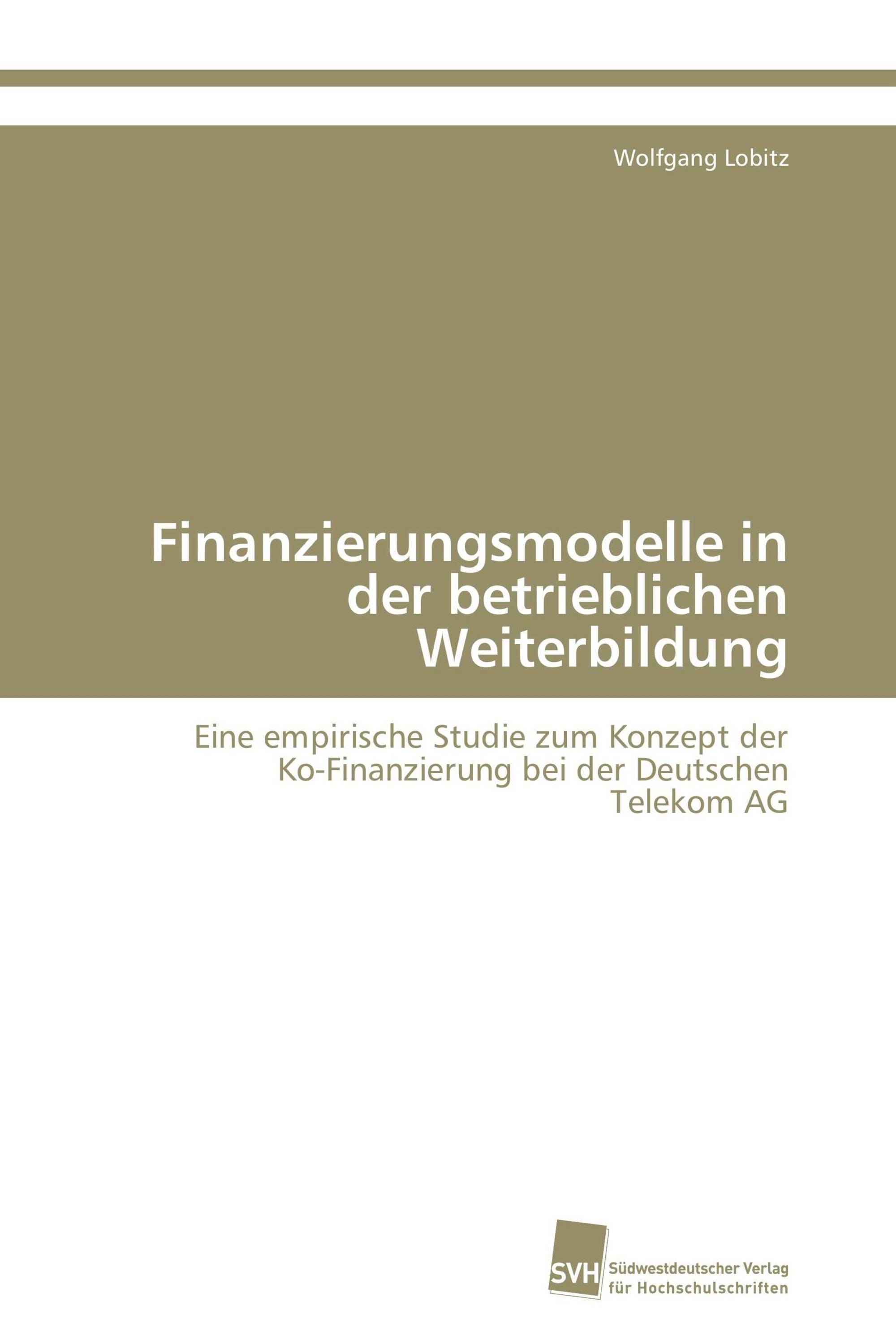 Finanzierungsmodelle in der betrieblichen Weiterbildung