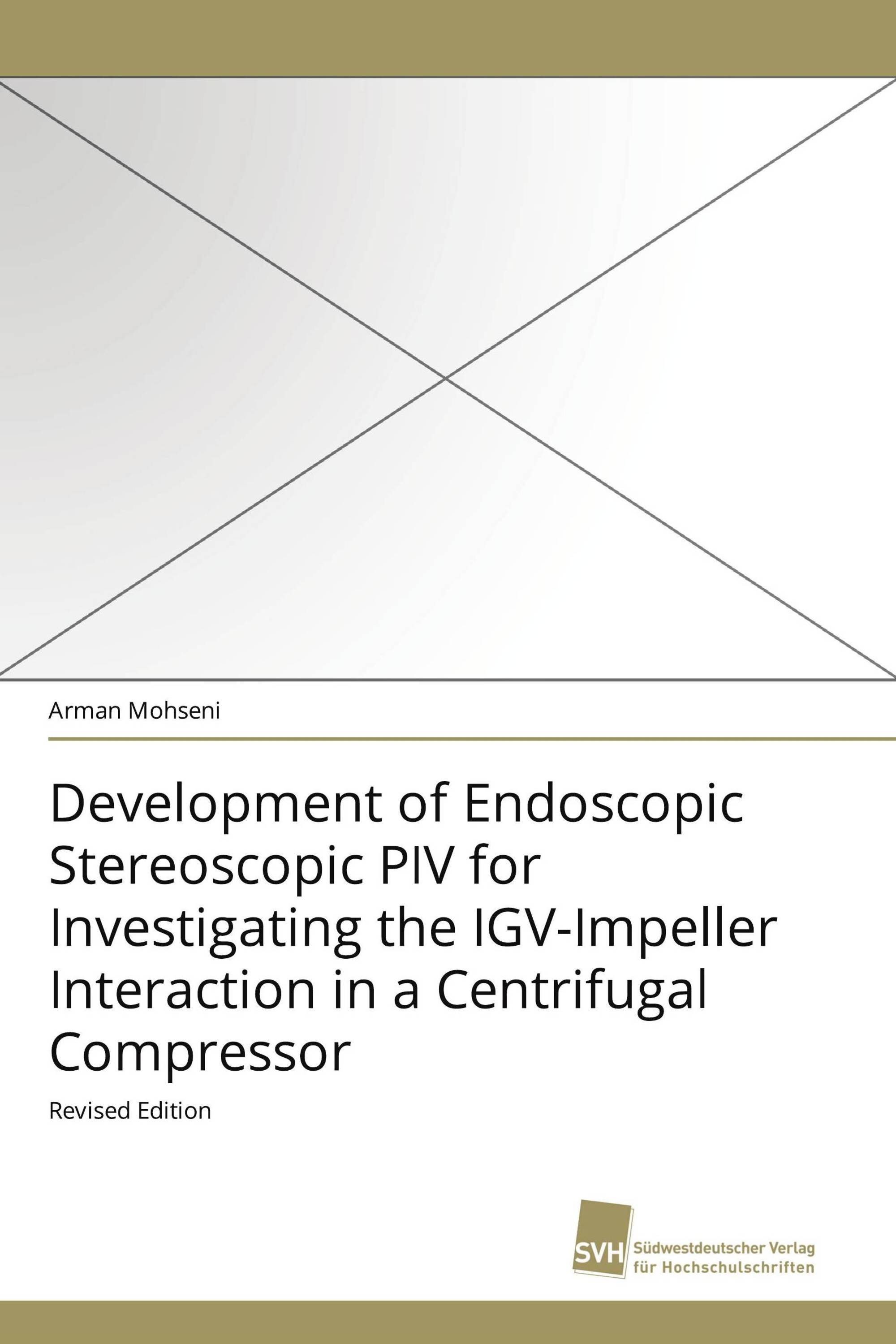 Development of Endoscopic Stereoscopic PIV for Investigating the IGV-Impeller Interaction in a Centrifugal Compressor