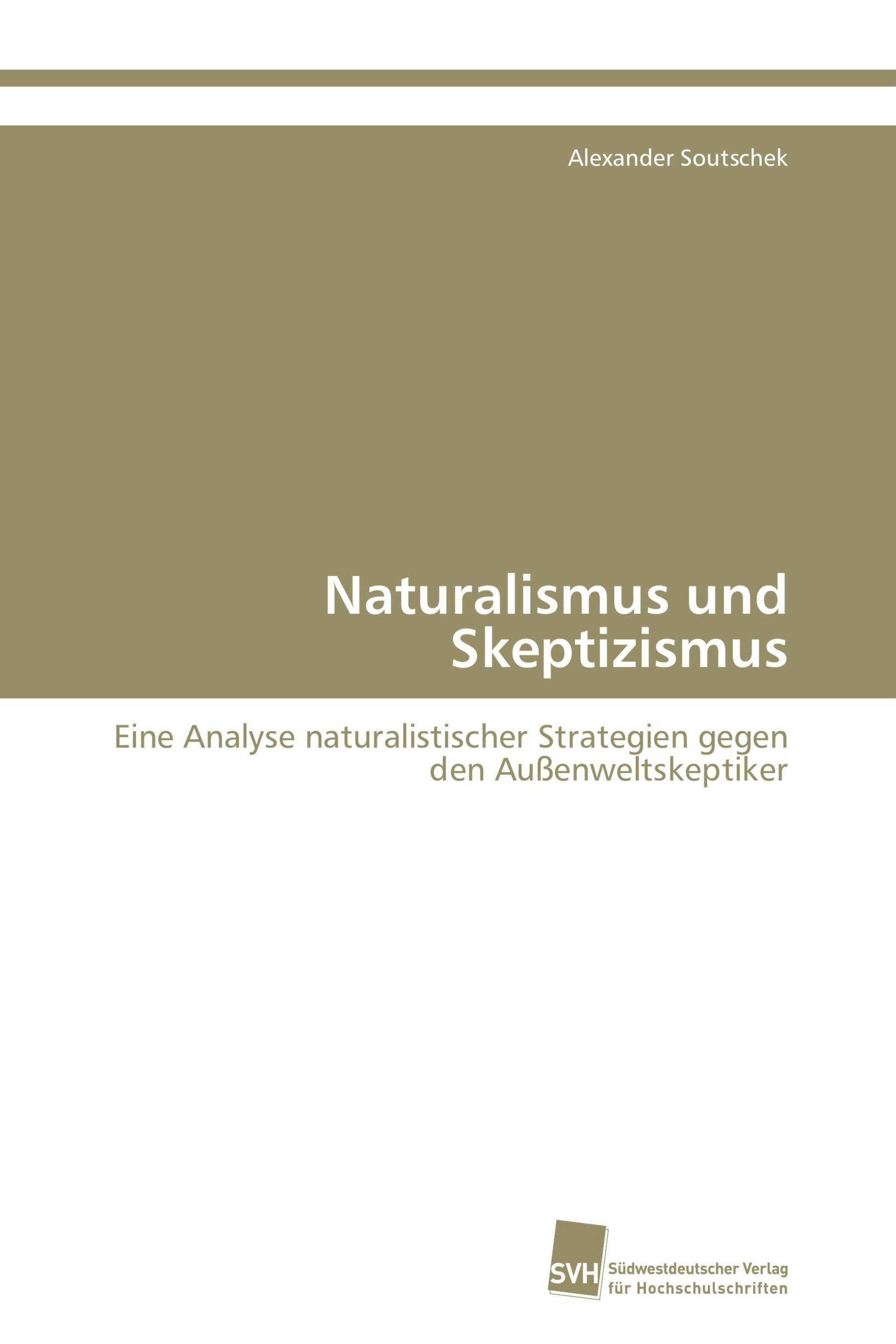 Naturalismus und Skeptizismus