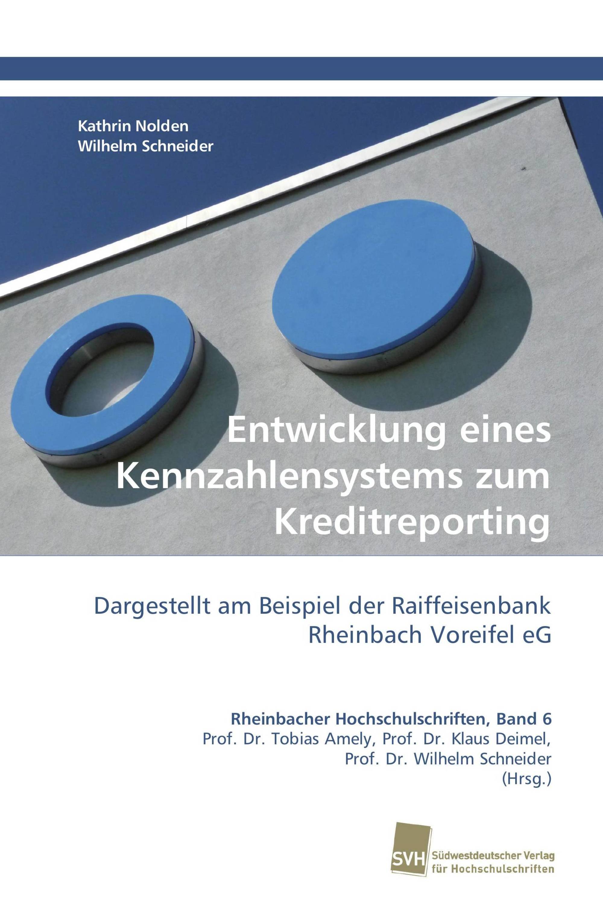 Entwicklung eines Kennzahlensystems zum Kreditreporting