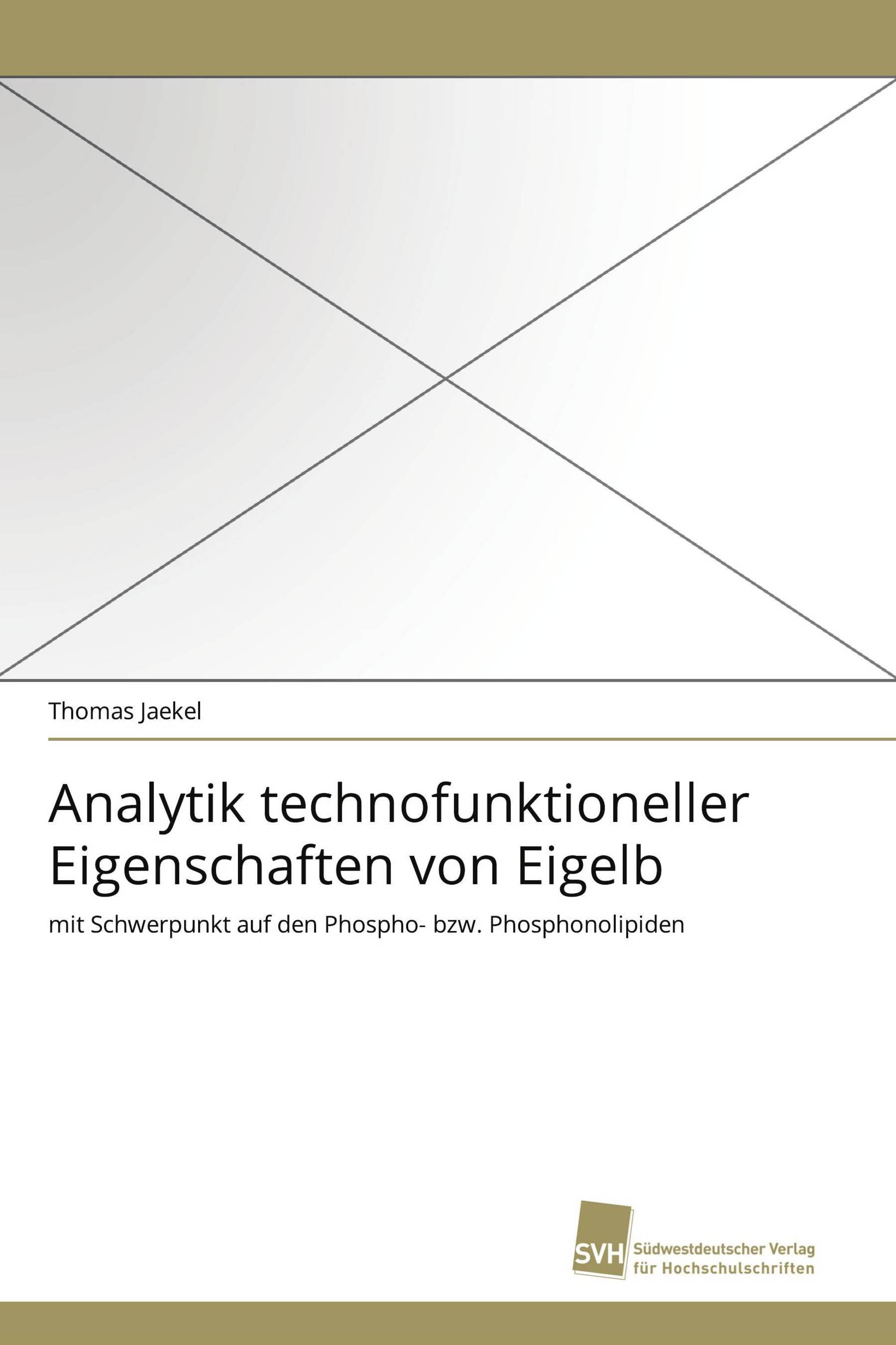 Analytik technofunktioneller Eigenschaften von Eigelb