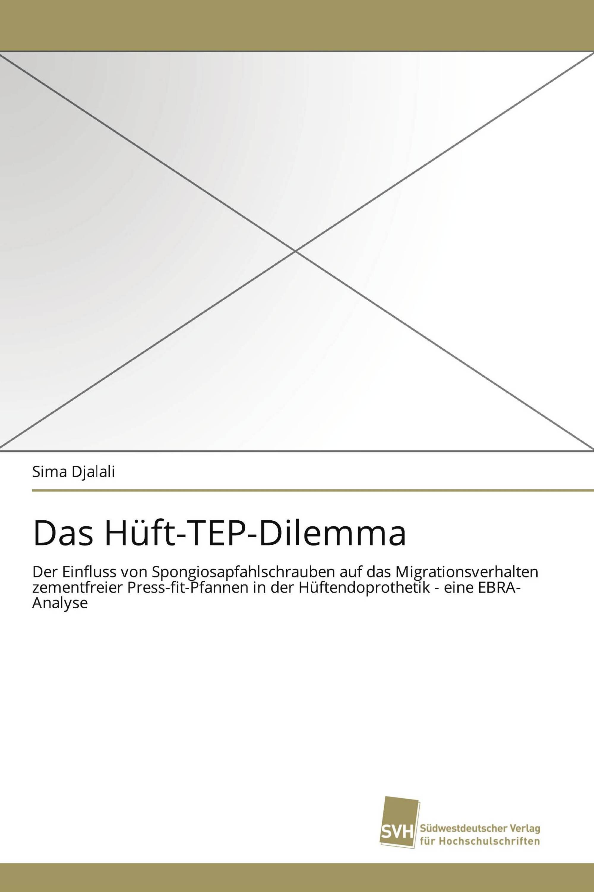 Das Hüft-TEP-Dilemma