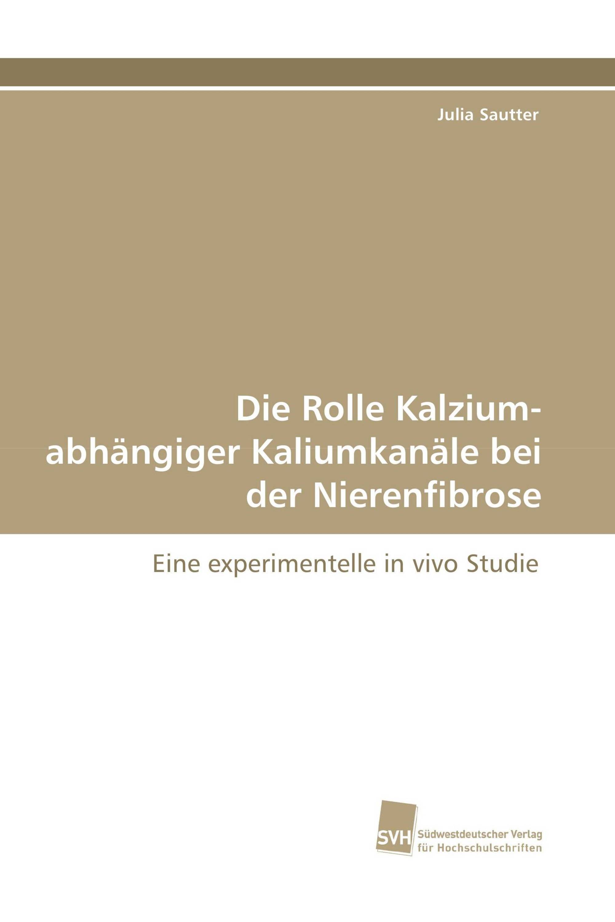 Die Rolle Kalzium-abhängiger Kaliumkanäle bei der Nierenfibrose