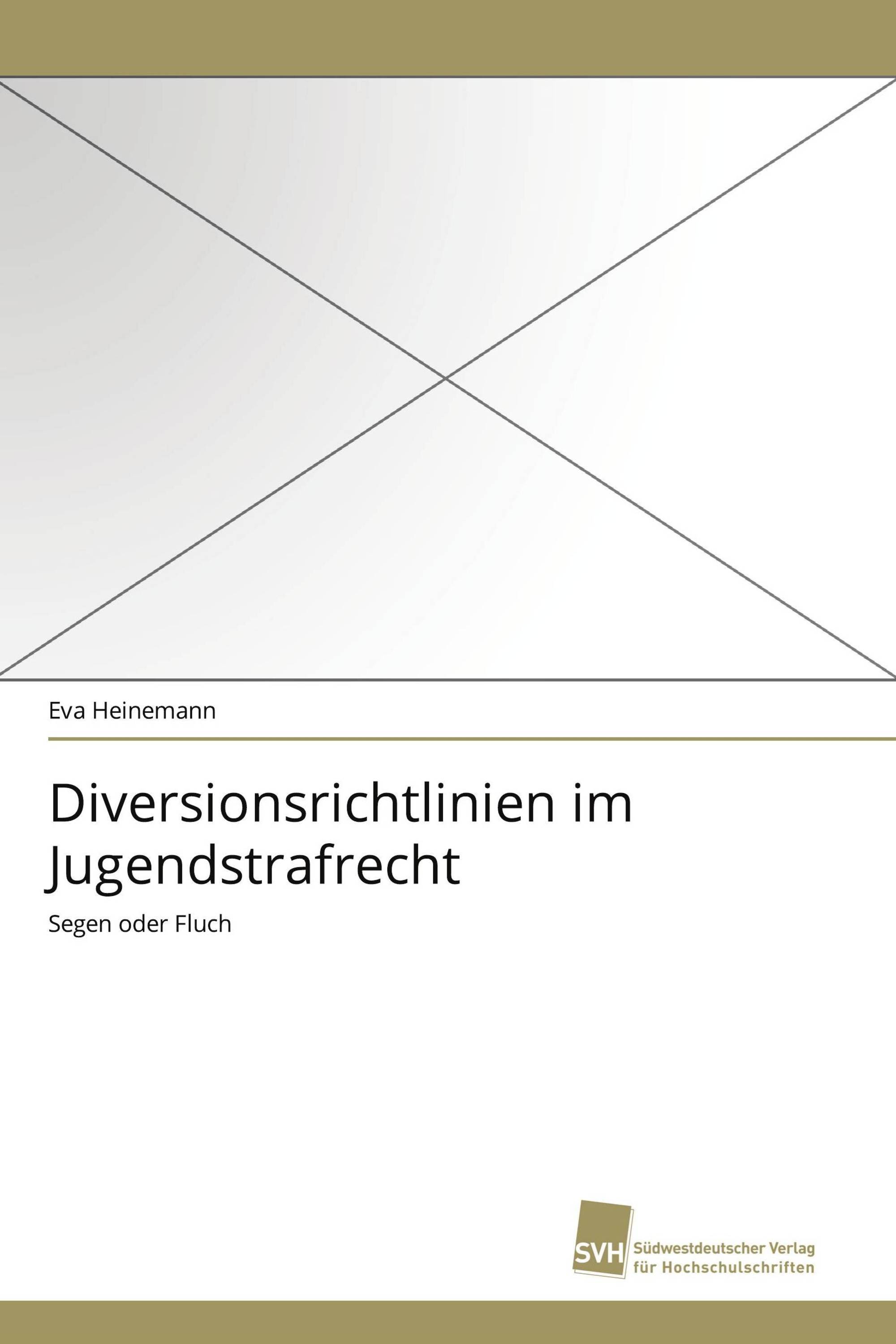 Diversionsrichtlinien im Jugendstrafrecht