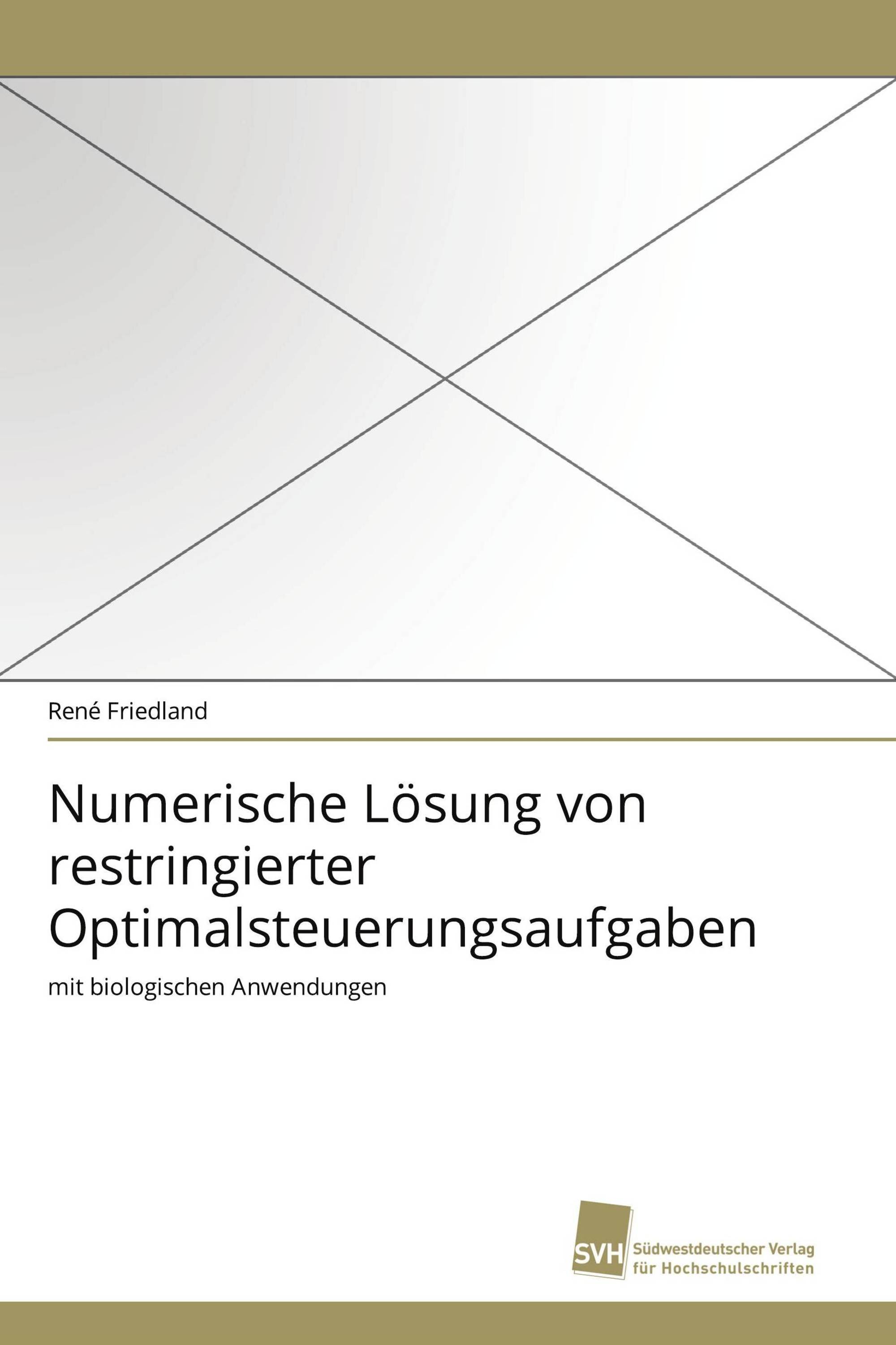 Numerische Lösung von restringierter Optimalsteuerungsaufgaben