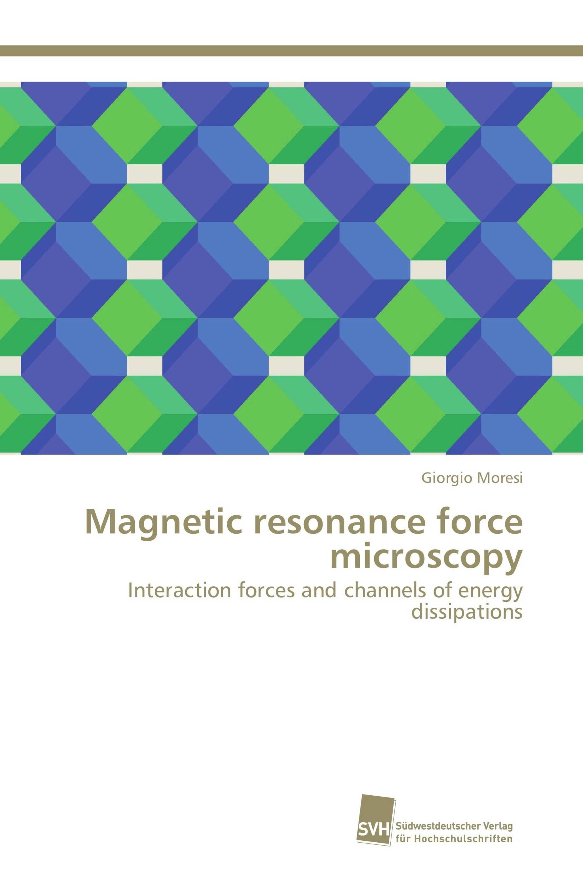 Magnetic resonance force microscopy