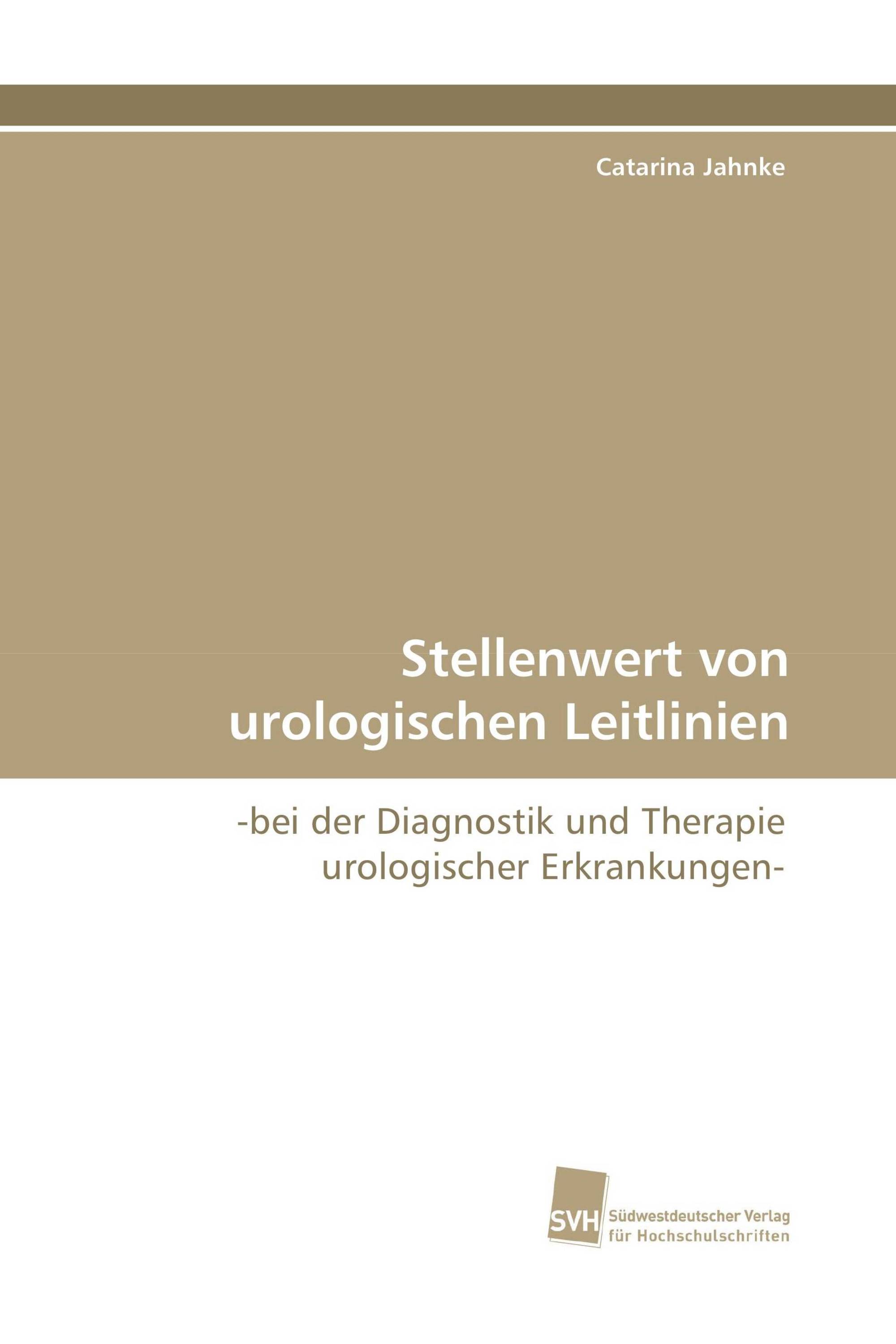 Stellenwert von urologischen Leitlinien