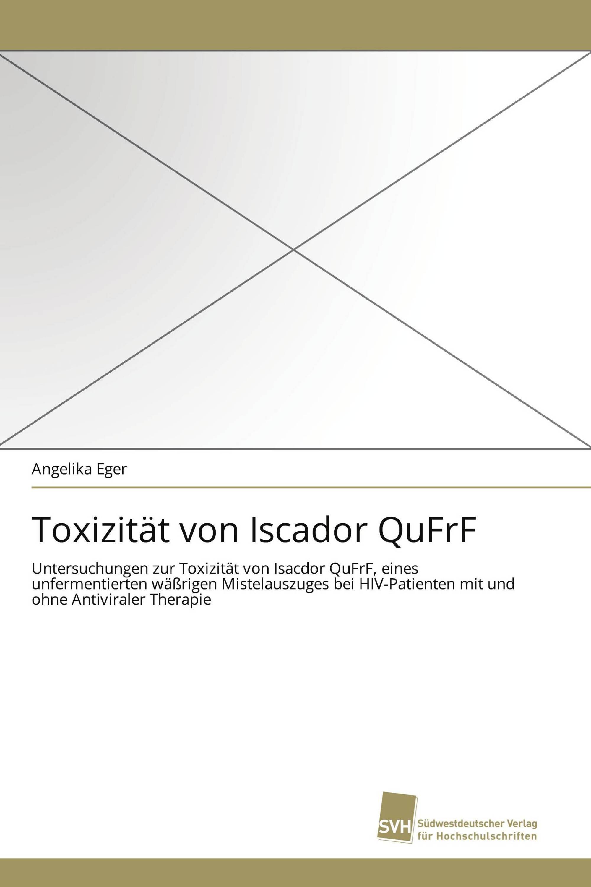 Toxizität von Iscador QuFrF