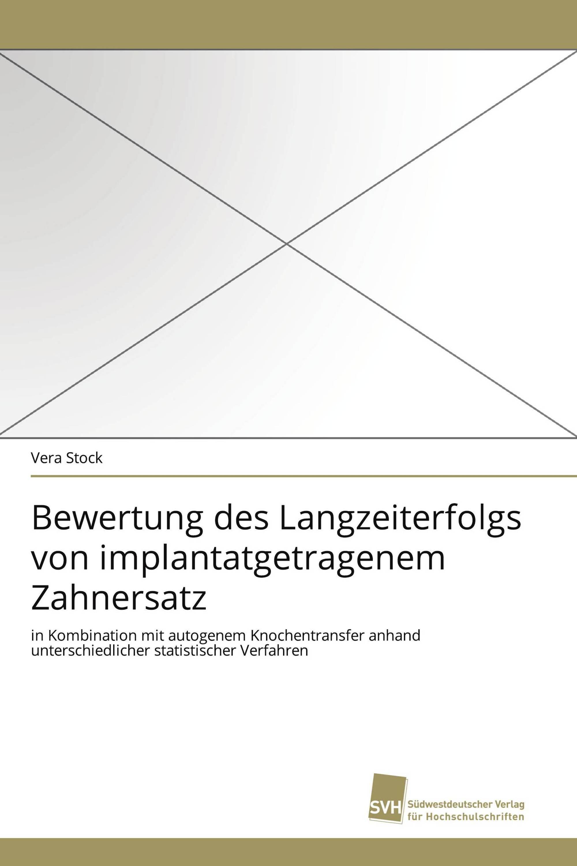 Bewertung des Langzeiterfolgs von implantatgetragenem Zahnersatz