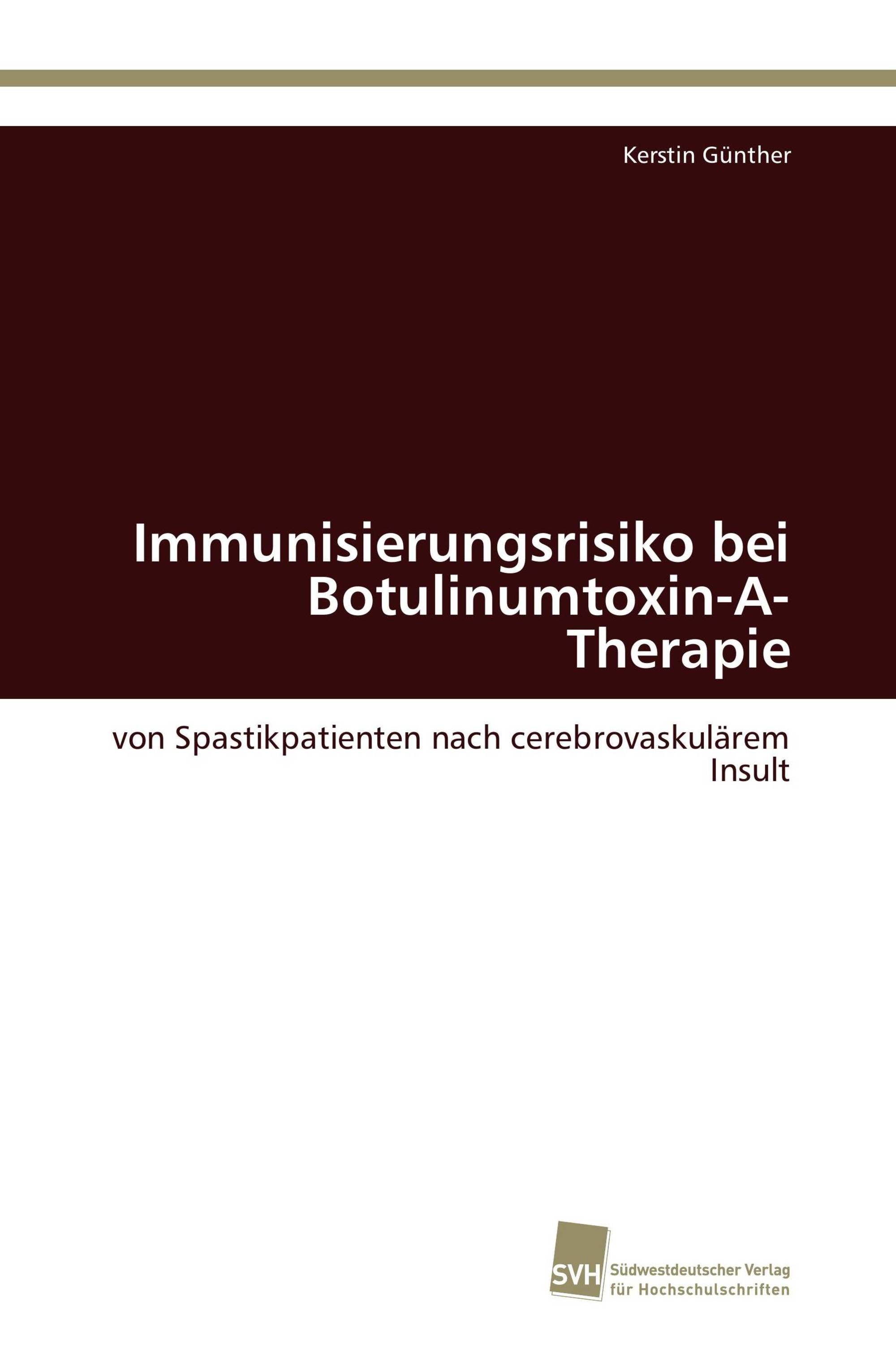 Immunisierungsrisiko bei Botulinumtoxin-A-Therapie