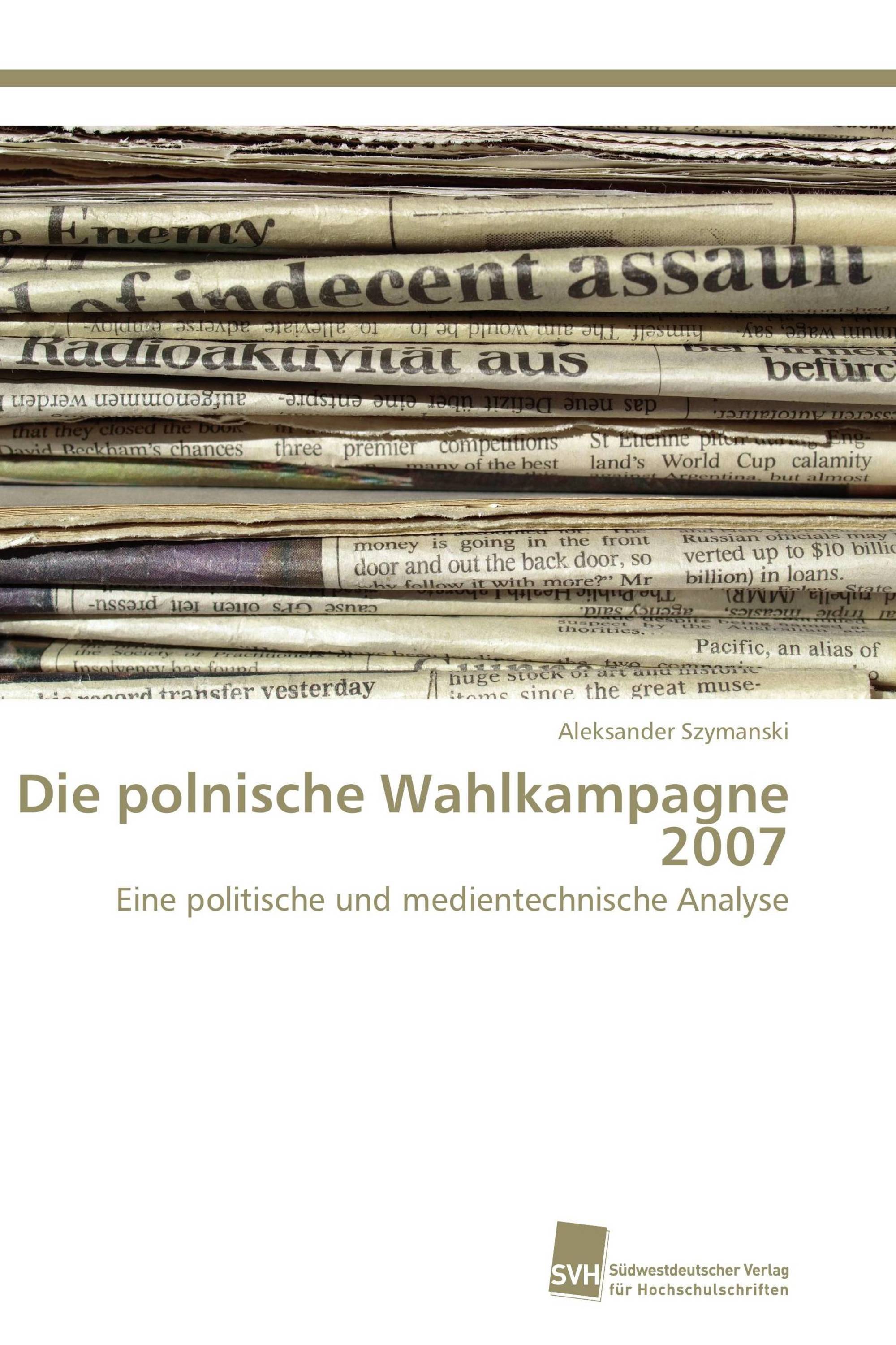 Die polnische Wahlkampagne 2007