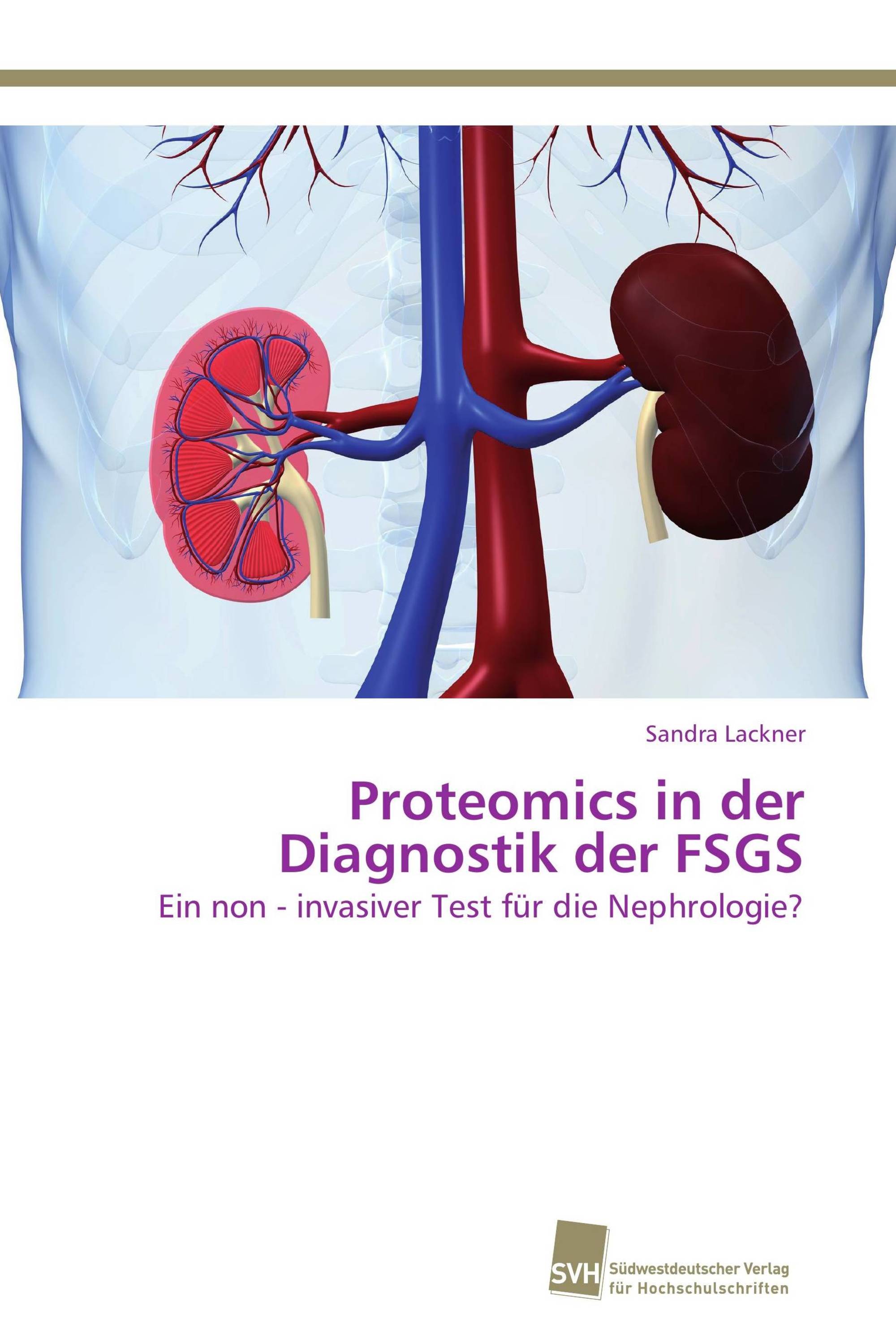 Proteomics in der Diagnostik der FSGS