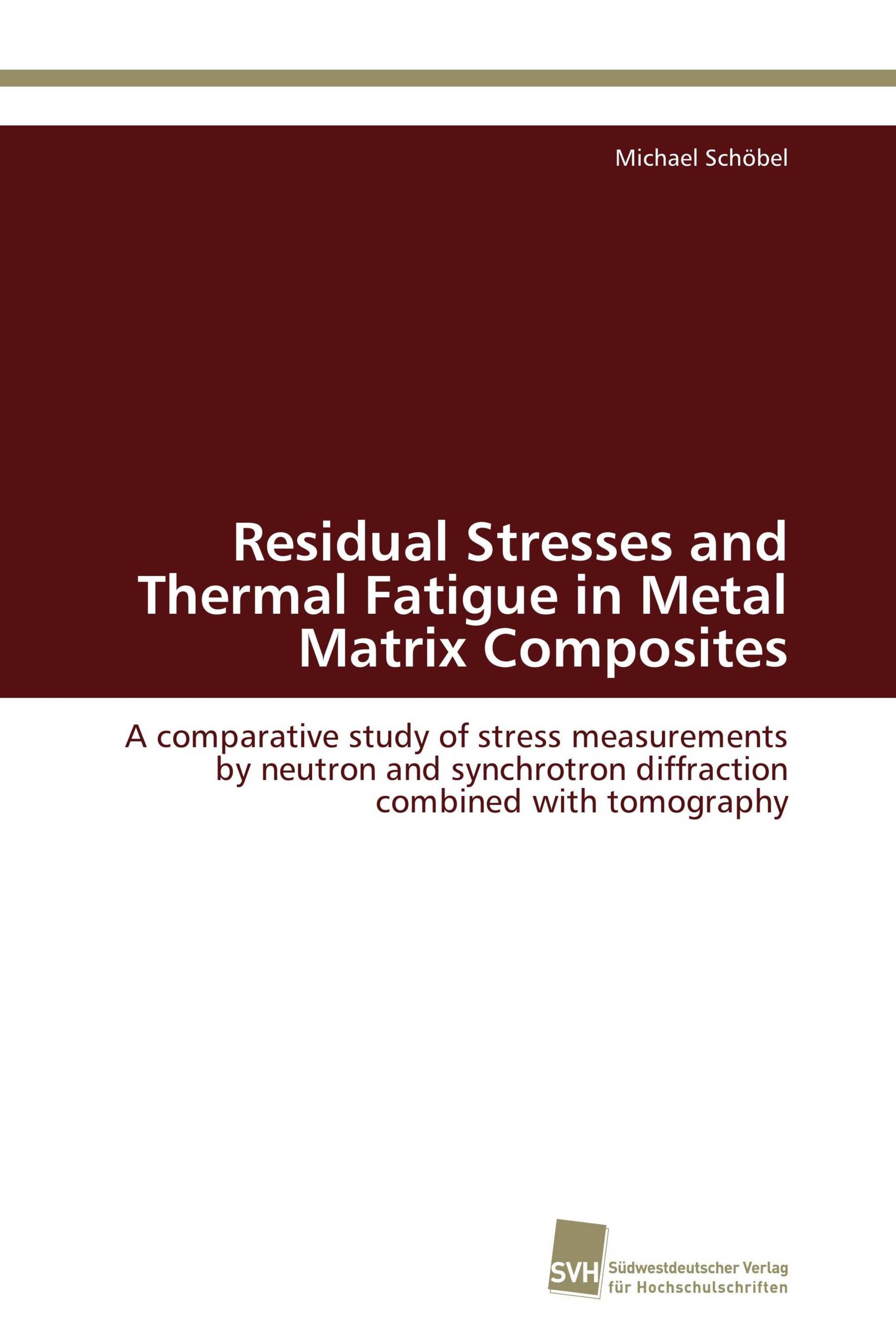 Residual Stresses and Thermal Fatigue in Metal Matrix Composites