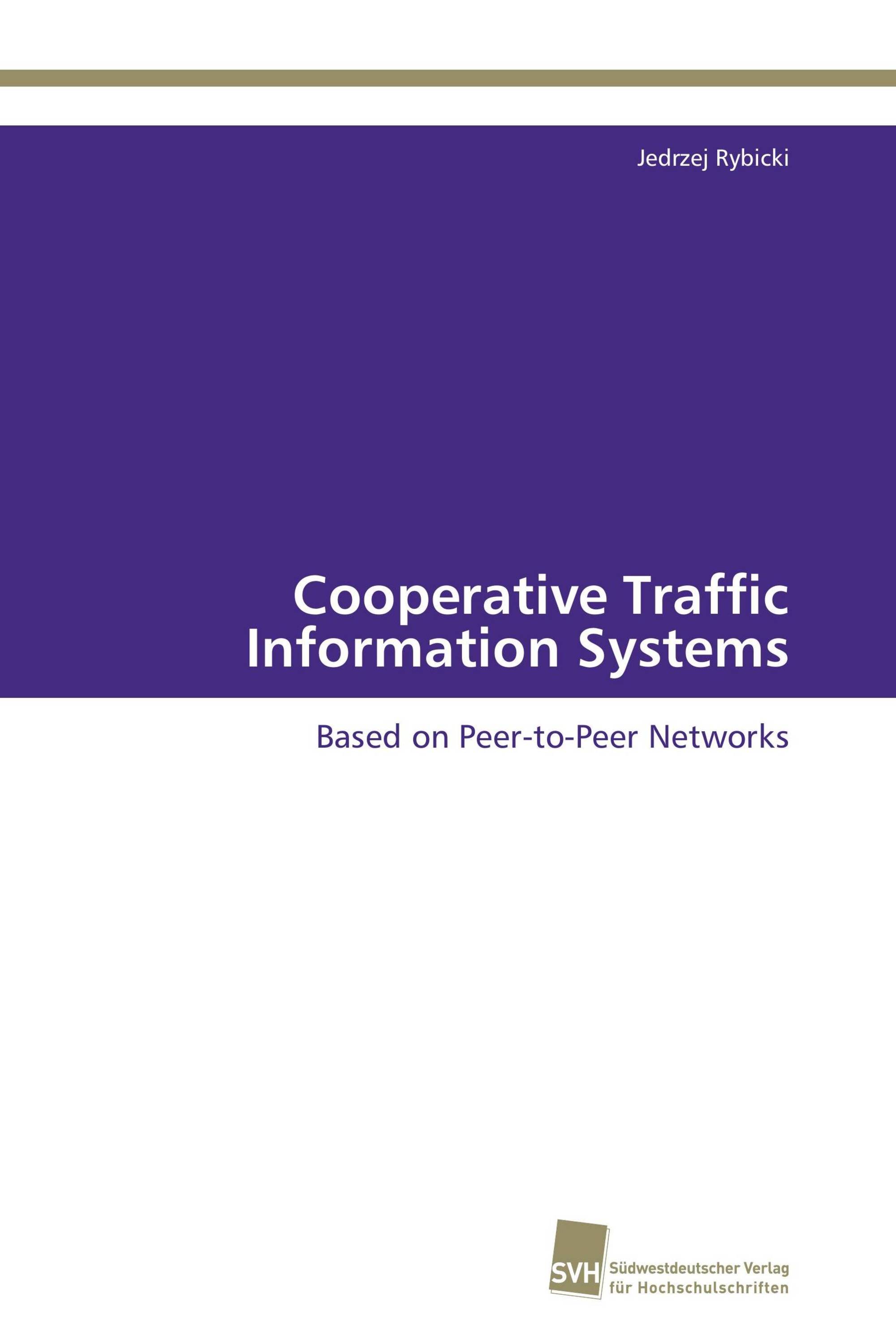 Cooperative Traffic Information Systems